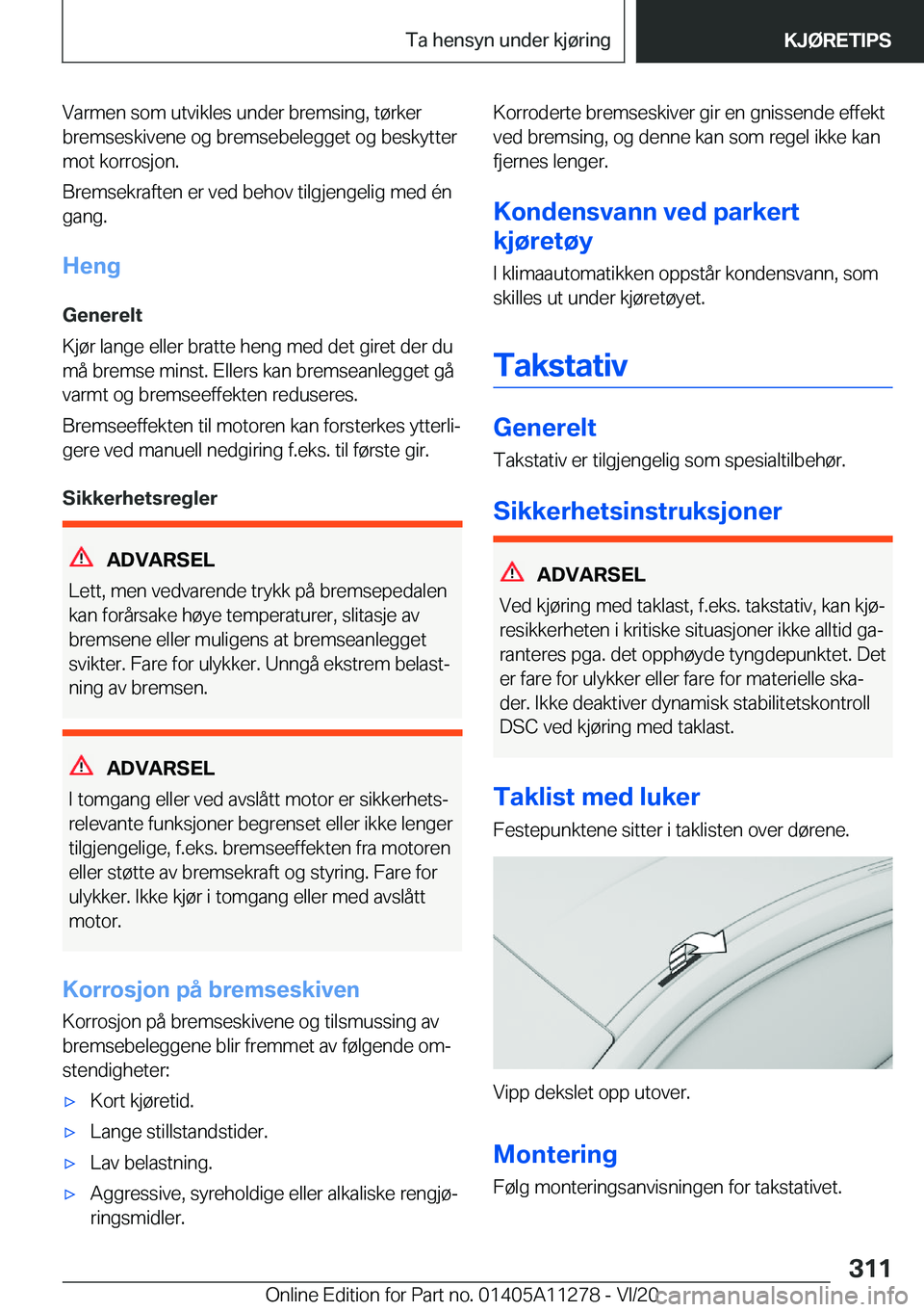 BMW 4 SERIES COUPE 2021  InstruksjonsbØker (in Norwegian) �V�a�r�m�e�n��s�o�m��u�t�v�i�k�l�e�s��u�n�d�e�r��b�r�e�m�s�i�n�g�,��t�