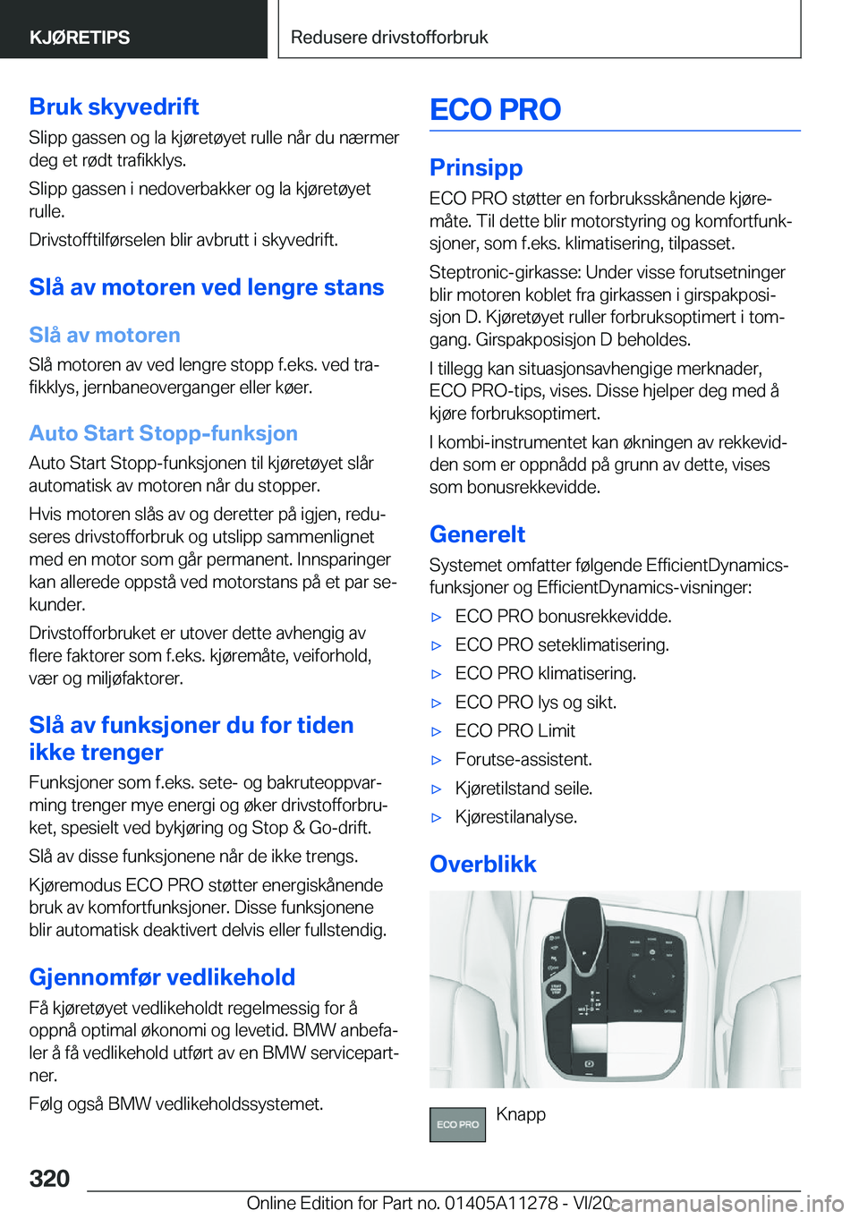 BMW 4 SERIES COUPE 2021  InstruksjonsbØker (in Norwegian) �B�r�u�k��s�k�y�v�e�d�r�i�f�t
�S�l�i�p�p��g�a�s�s�e�n��o�g��l�a��k�j�