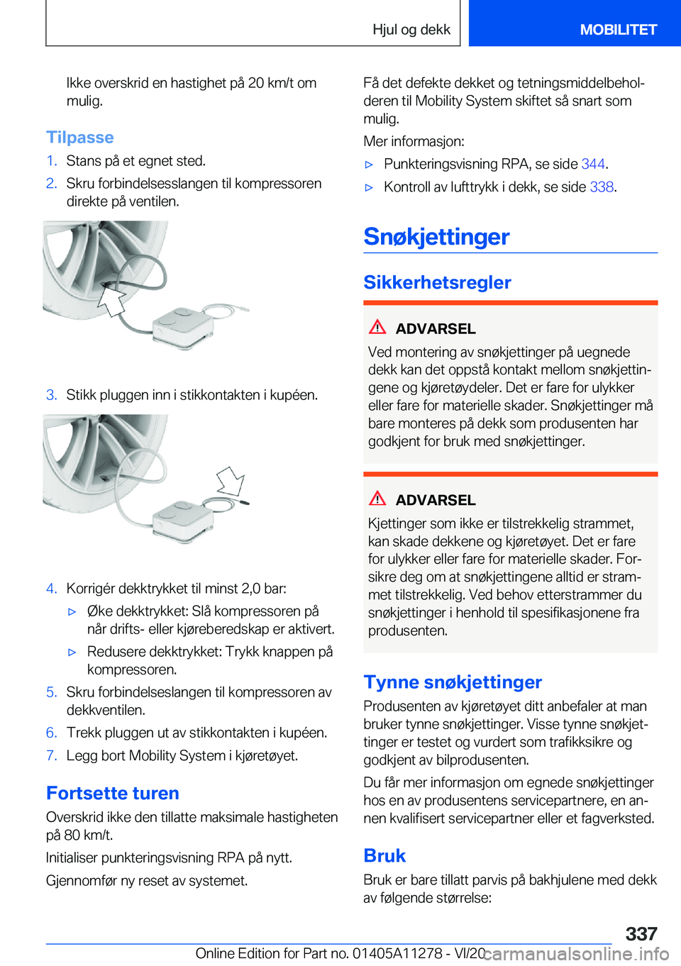 BMW 4 SERIES COUPE 2021  InstruksjonsbØker (in Norwegian) �I�k�k�e��o�v�e�r�s�k�r�i�d��e�n��h�a�s�t�i�g�h�e�t��p�å��2�0��k�m�/�t��o�m
�m�u�l�i�g�.
�T�i�l�p�a�s�s�e
�1�.�S�t�a�n�s��p�å��e�t��e�g�n�e�t��s�t�e�d�.�2�.�S�k�r�u��f�o�r�b�i�n�d�e�l�s�