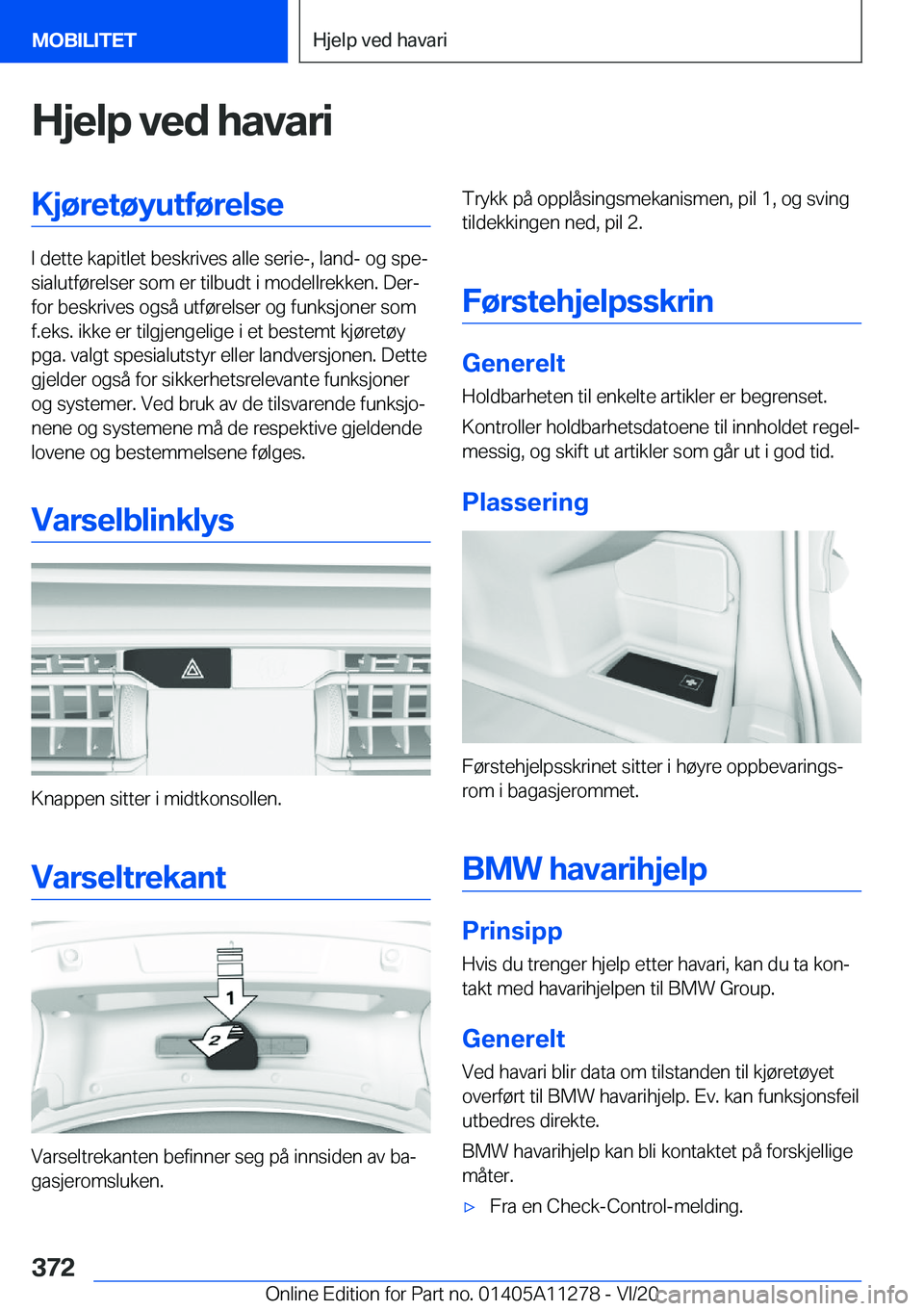 BMW 4 SERIES COUPE 2021  InstruksjonsbØker (in Norwegian) �H�j�e�l�p��v�e�d��h�a�v�a�r�i�K�j�