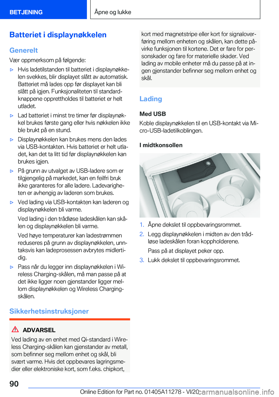 BMW 4 SERIES COUPE 2021  InstruksjonsbØker (in Norwegian) �B�a�t�t�e�r�i�e�t��i��d�i�s�p�l�a�y�n�