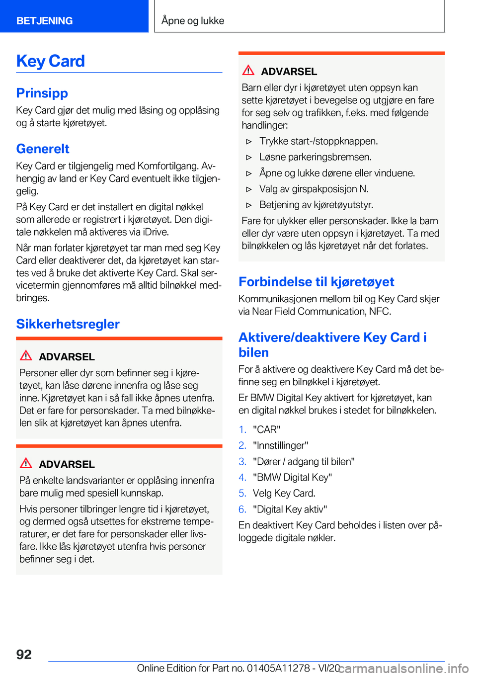 BMW 4 SERIES COUPE 2021  InstruksjonsbØker (in Norwegian) �K�e�y��C�a�r�d
�P�r�i�n�s�i�p�p
�K�e�y��C�a�r�d��g�j�