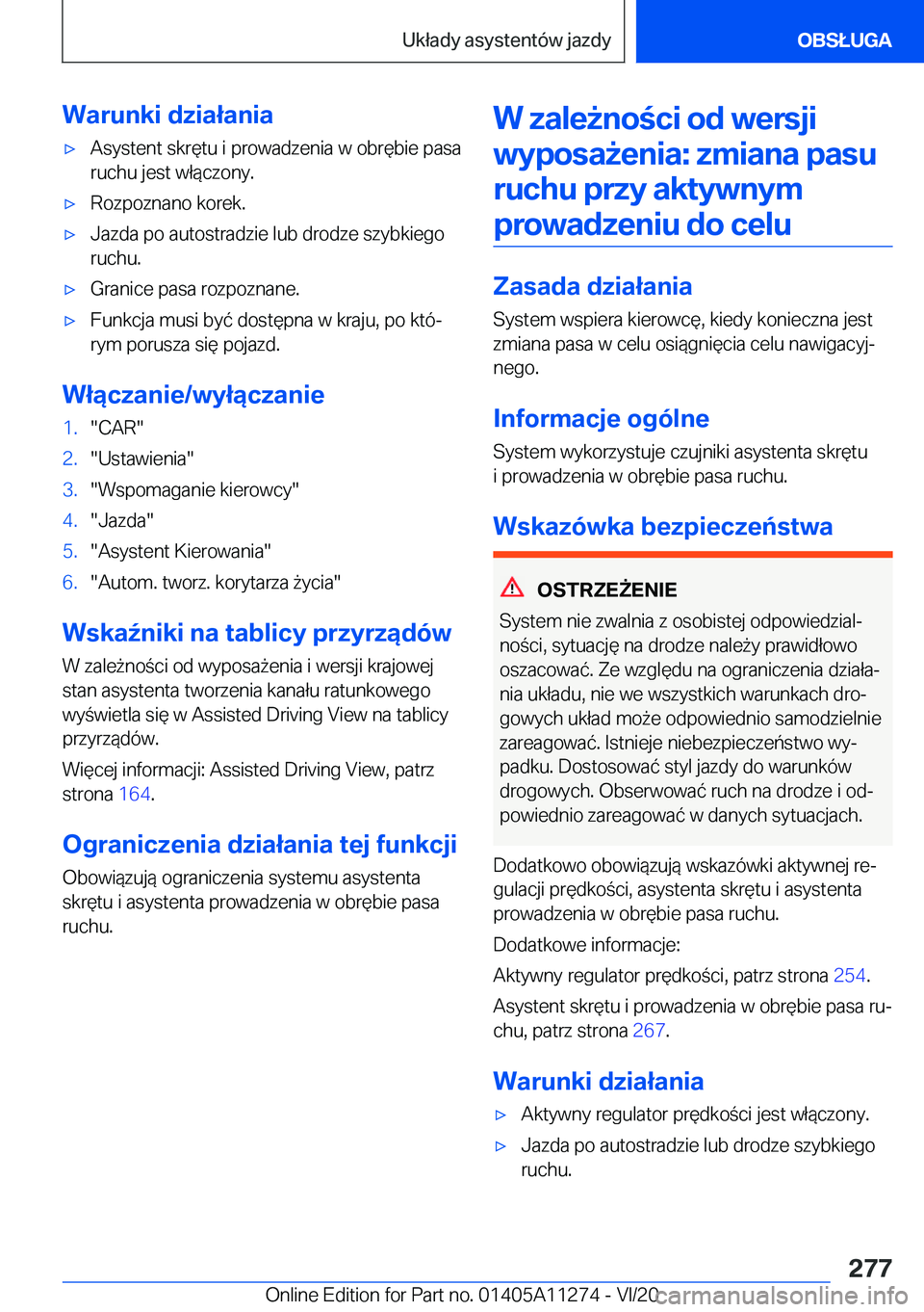 BMW 4 SERIES COUPE 2021  Instrukcja obsługi (in Polish) �W�a�r�u�n�k�i��d�z�i�a�ł�a�n�i�a'x�A�s�y�s�t�e�n�t��s�k�r�