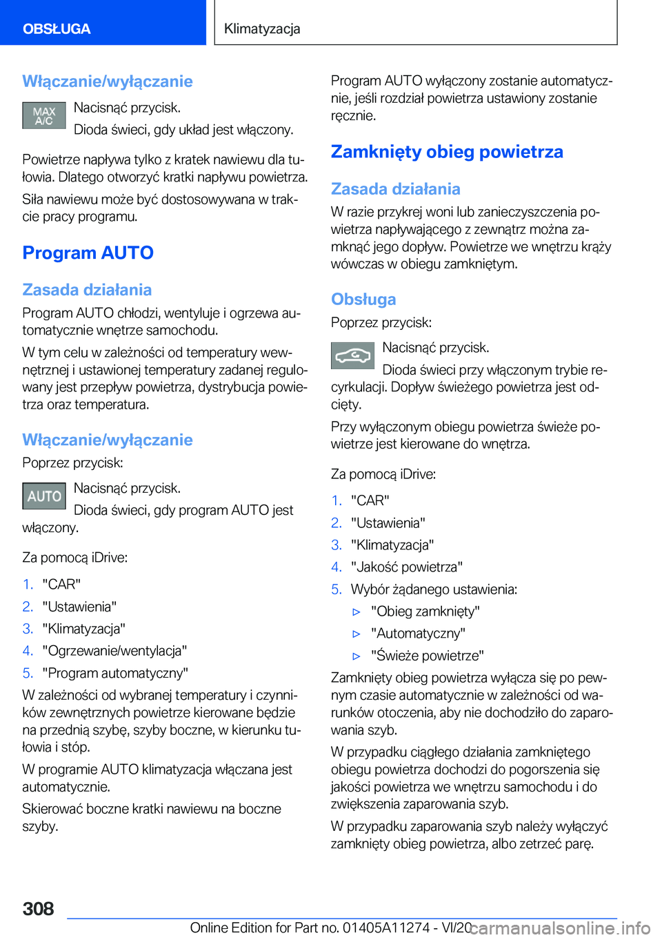 BMW 4 SERIES COUPE 2021  Instrukcja obsługi (in Polish) �W�ł�ą�c�z�a�n�i�e�/�w�y�ł�ą�c�z�a�n�i�e�N�a�c�i�s�n�