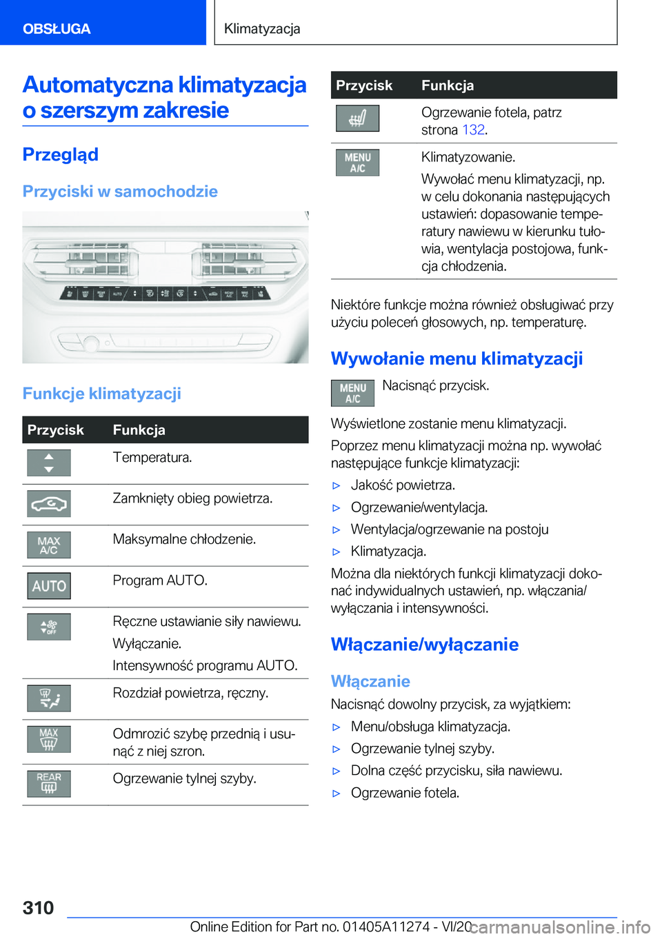 BMW 4 SERIES COUPE 2021  Instrukcja obsługi (in Polish) �A�u�t�o�m�a�t�y�c�z�n�a��k�l�i�m�a�t�y�z�a�c�j�a�o��s�z�e�r�s�z�y�m��z�a�k�r�e�s�i�e
�P�r�z�e�g�l�ą�d
�P�r�z�y�c�i�s�k�i��w��s�a�m�o�c�h�o�d�z�i�e
�F�u�n�k�c�j�e��k�l�i�m�a�t�y�z�a�c�j�i
�P�r�