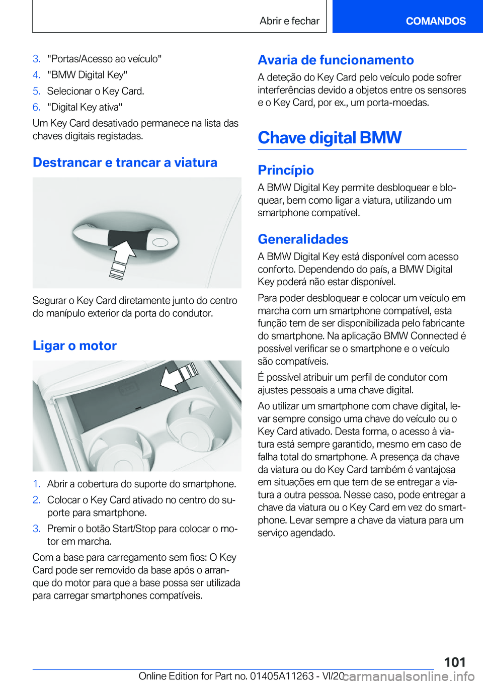 BMW 4 SERIES COUPE 2021  Manual do condutor (in Portuguese) �3�.��P�o�r�t�a�s�/�A�c�e�s�s�o��a�o��v�e�