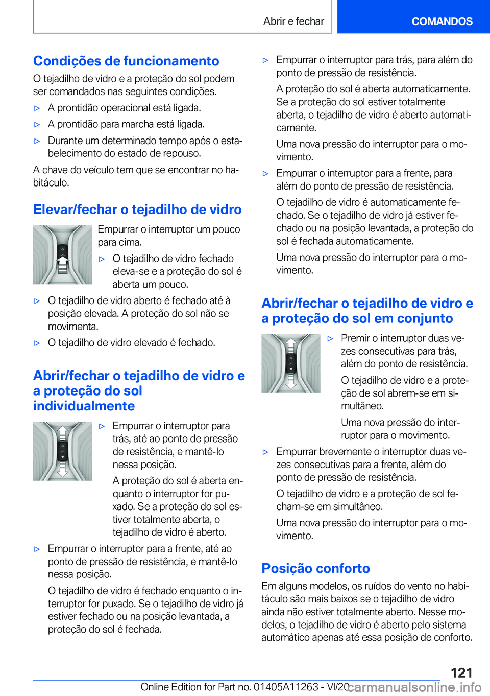 BMW 4 SERIES COUPE 2021  Manual do condutor (in Portuguese) �C�o�n�d�i�