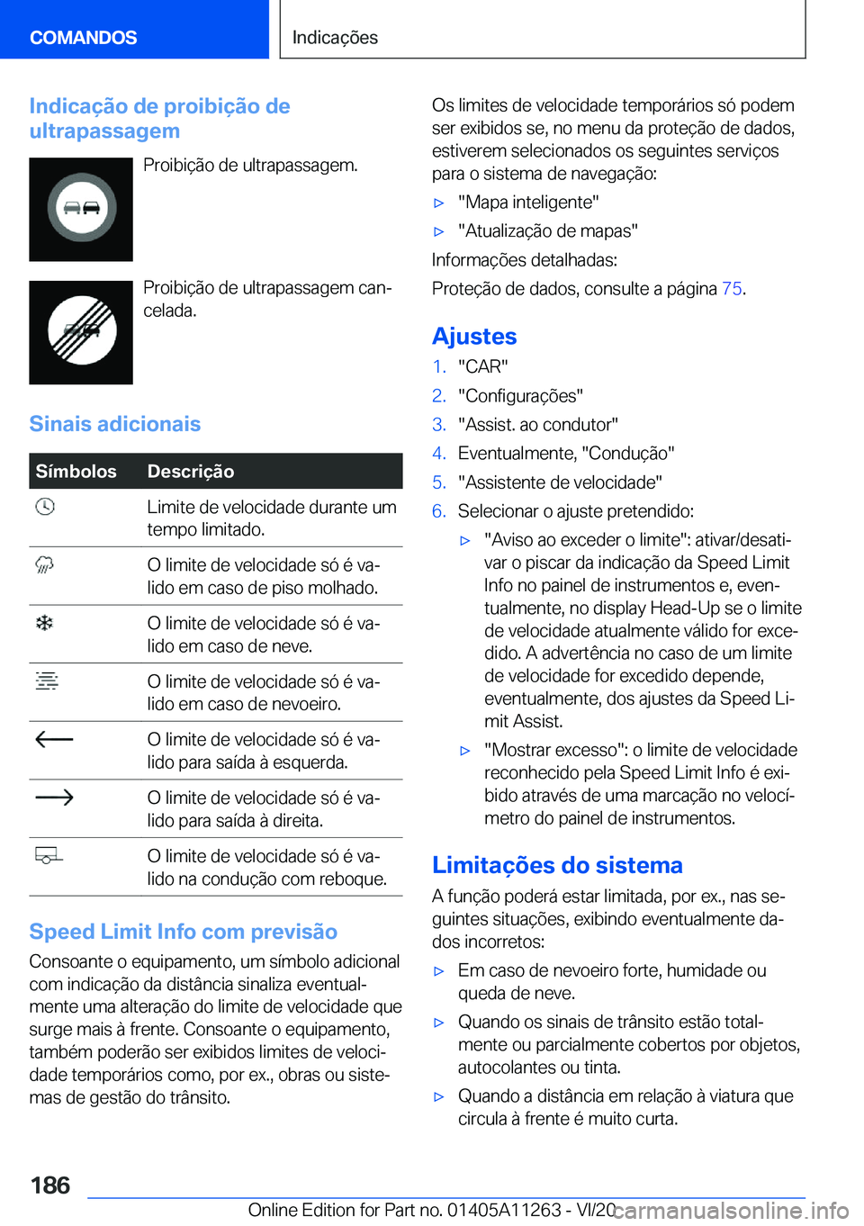 BMW 4 SERIES COUPE 2021  Manual do condutor (in Portuguese) �I�n�d�i�c�a�