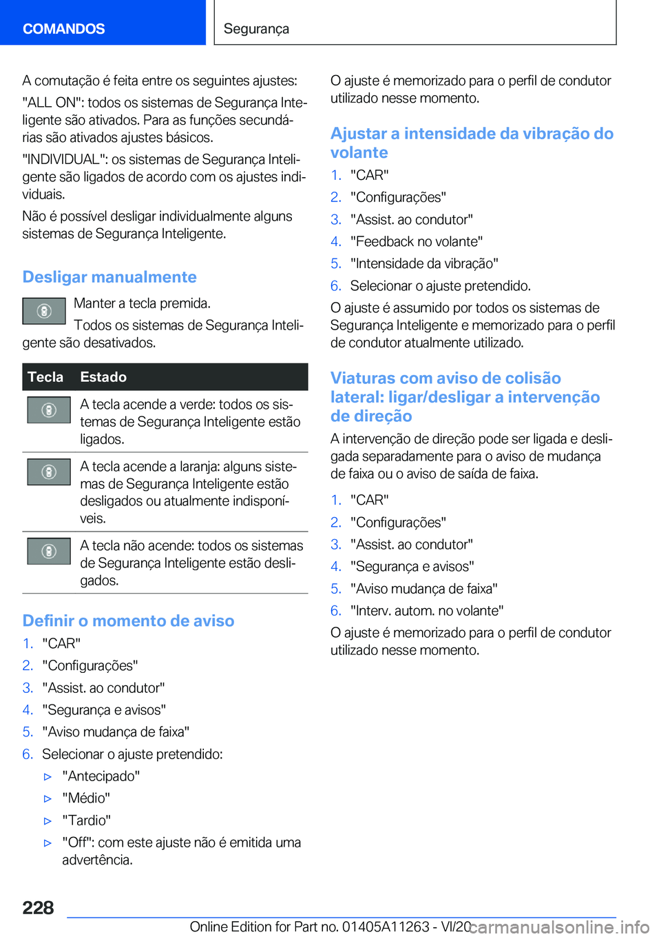 BMW 4 SERIES COUPE 2021  Manual do condutor (in Portuguese) �A��c�o�m�u�t�a�