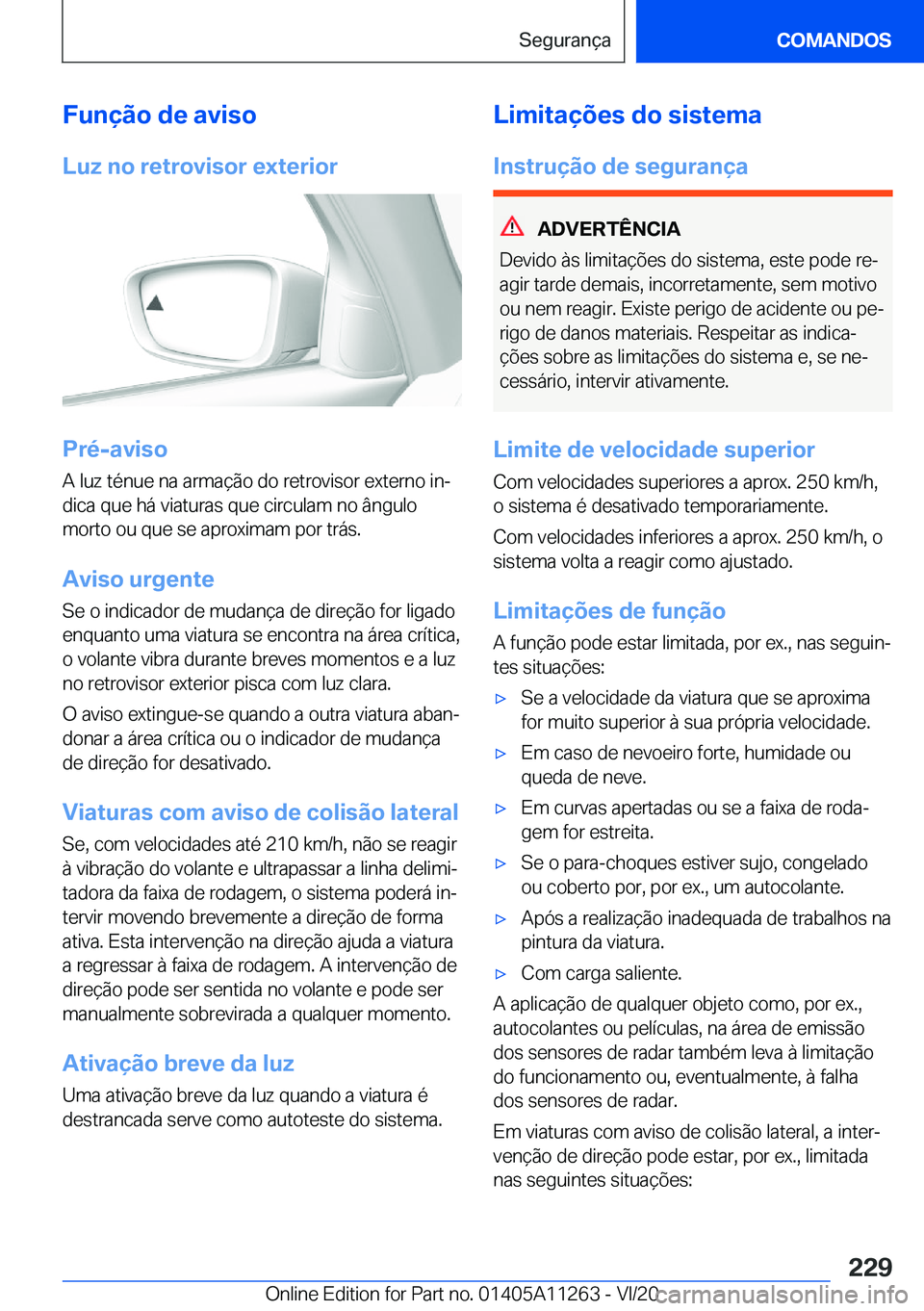 BMW 4 SERIES COUPE 2021  Manual do condutor (in Portuguese) �F�u�n�
