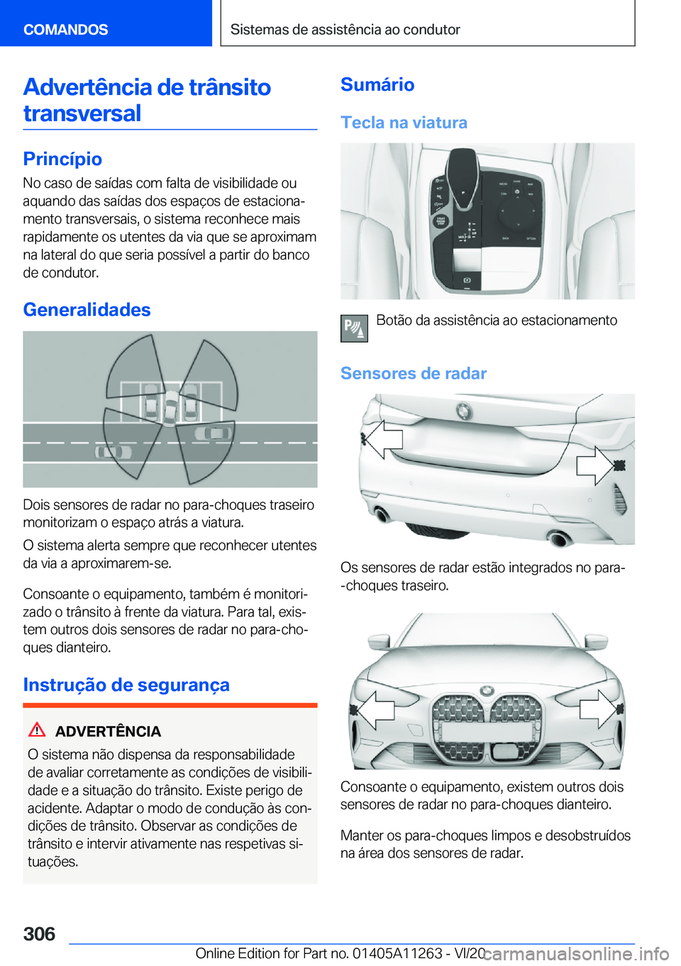 BMW 4 SERIES COUPE 2021  Manual do condutor (in Portuguese) �A�d�v�e�r�t�ê�n�c�i�a��d�e��t�r�â�n�s�i�t�o�t�r�a�n�s�v�e�r�s�a�l
�P�r�i�n�c�