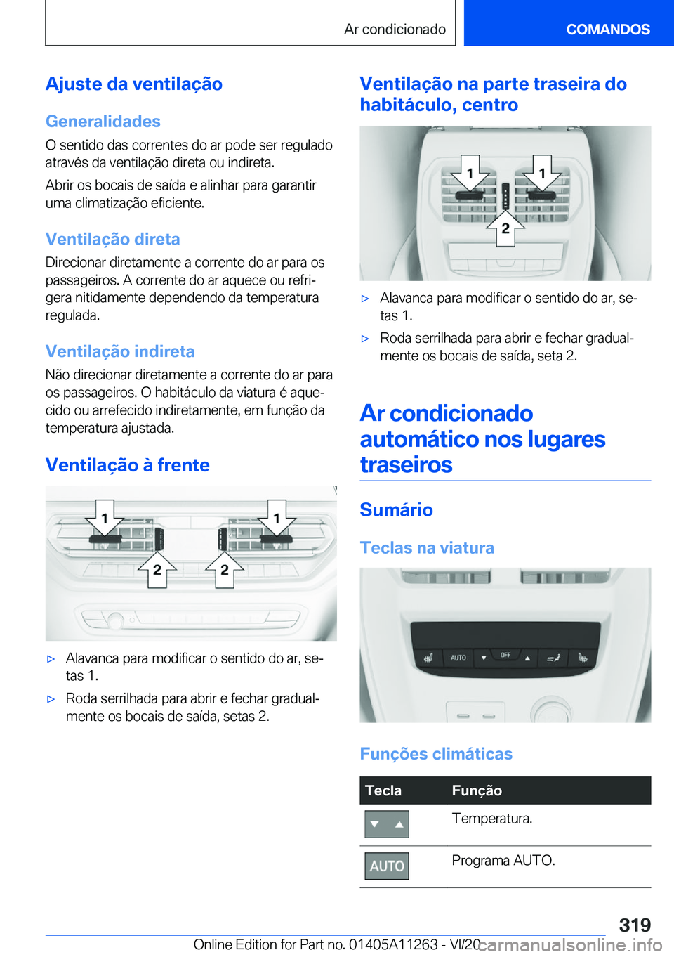 BMW 4 SERIES COUPE 2021  Manual do condutor (in Portuguese) �A�j�u�s�t�e��d�a��v�e�n�t�i�l�a�