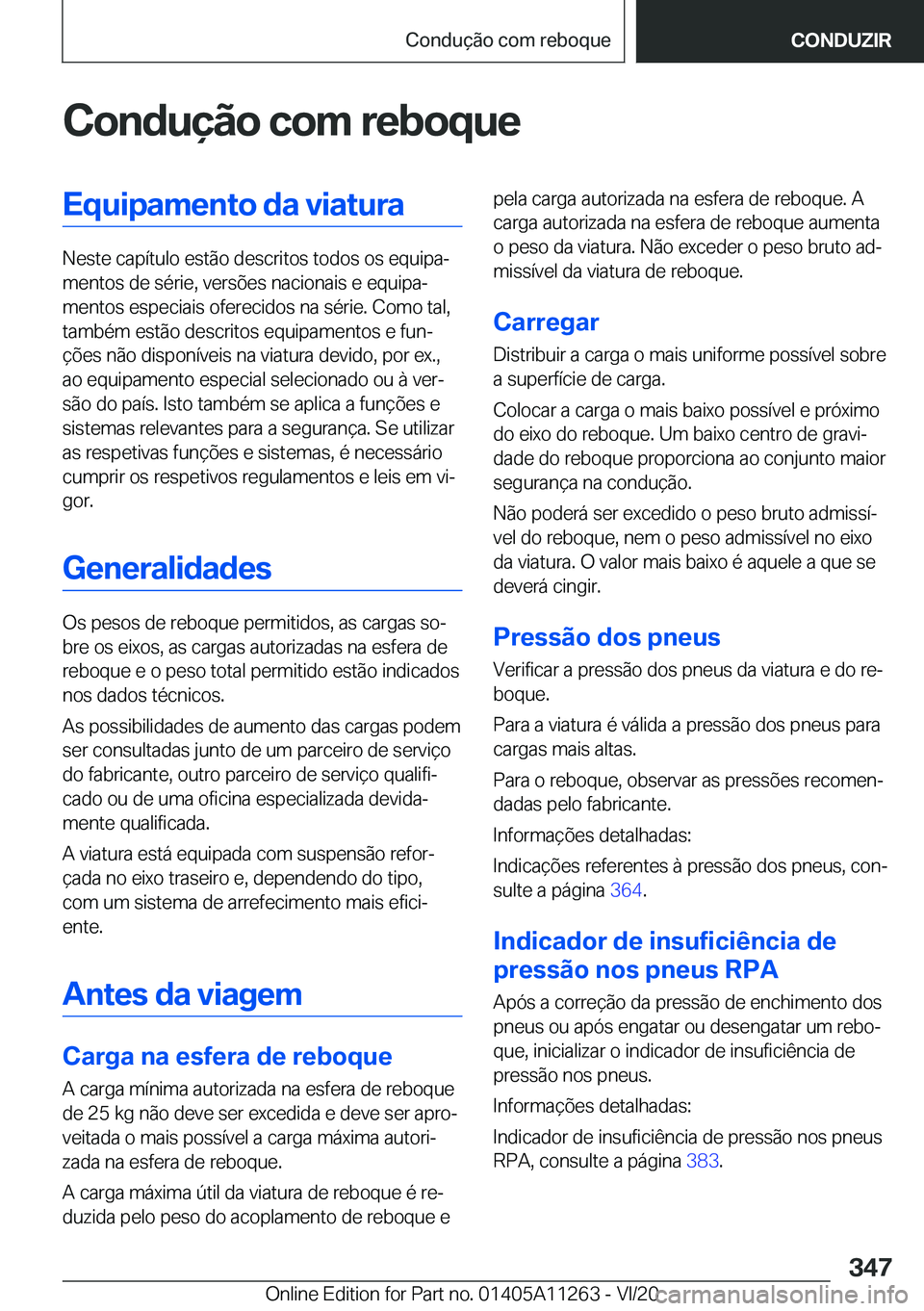 BMW 4 SERIES COUPE 2021  Manual do condutor (in Portuguese) �C�o�n�d�u�