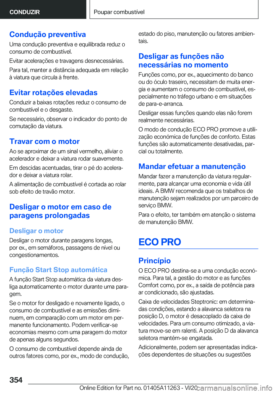 BMW 4 SERIES COUPE 2021  Manual do condutor (in Portuguese) �C�o�n�d�u�