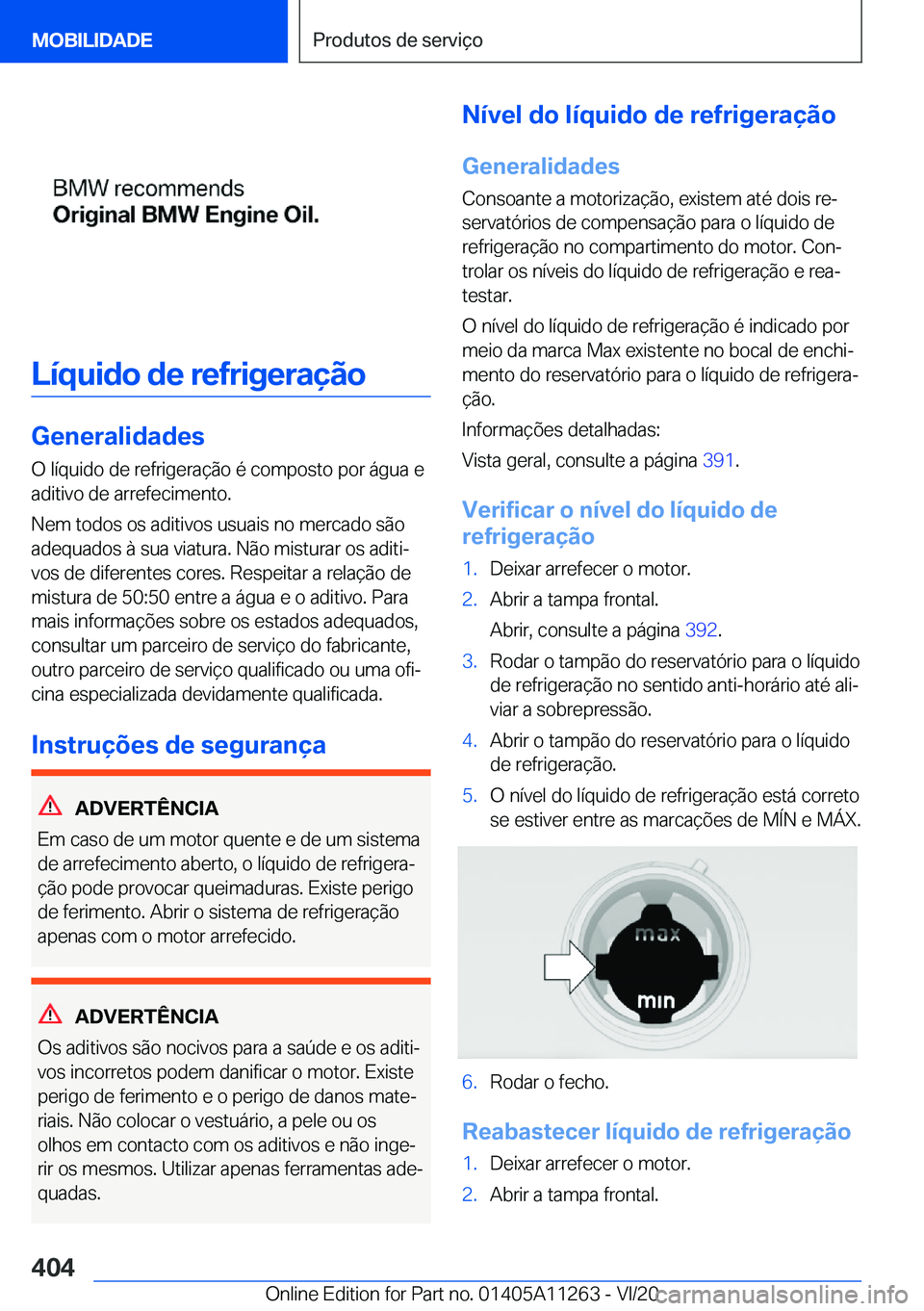 BMW 4 SERIES COUPE 2021  Manual do condutor (in Portuguese) �L�