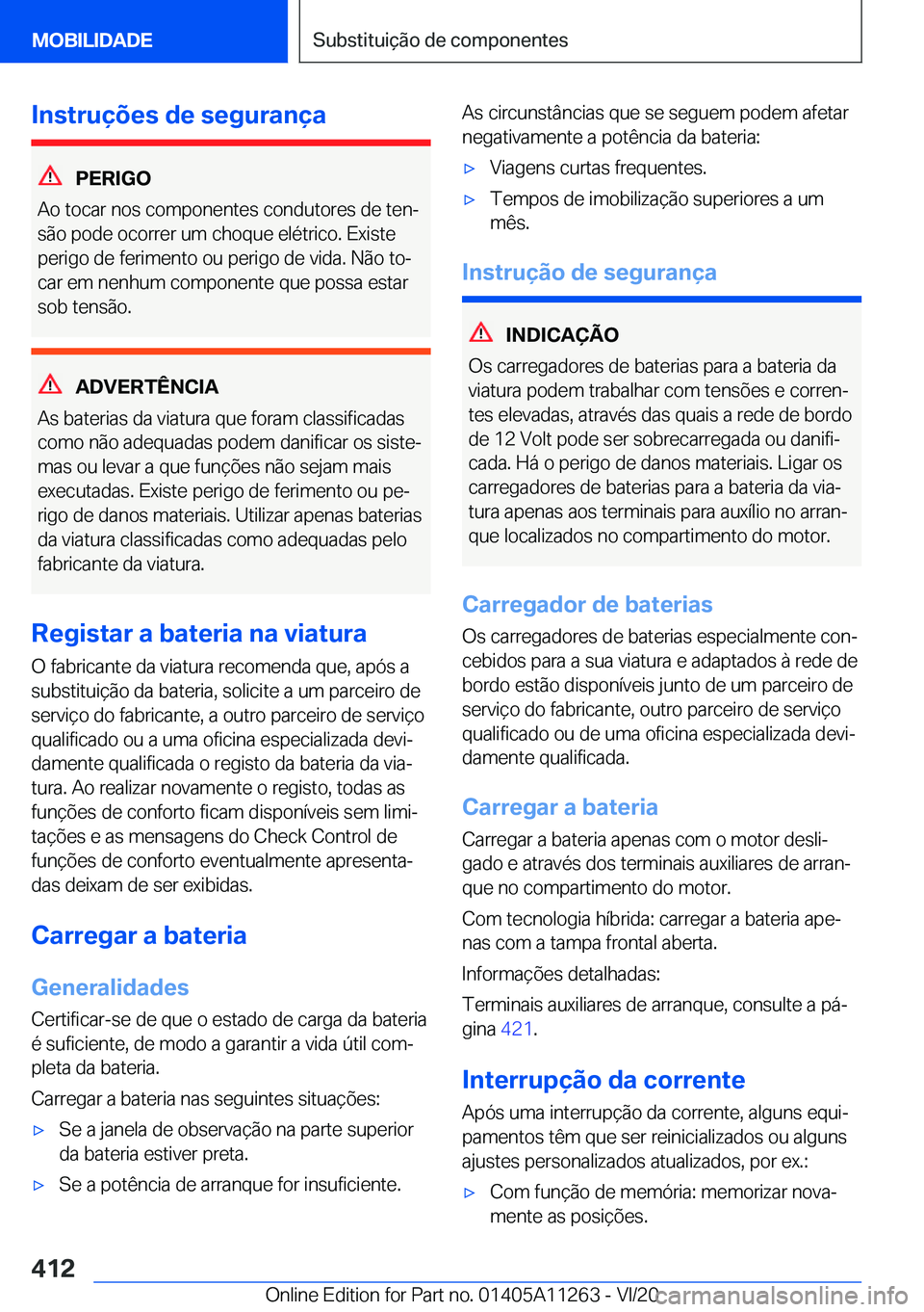 BMW 4 SERIES COUPE 2021  Manual do condutor (in Portuguese) �I�n�s�t�r�u�