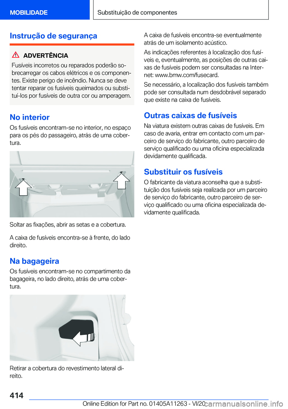 BMW 4 SERIES COUPE 2021  Manual do condutor (in Portuguese) �I�n�s�t�r�u�