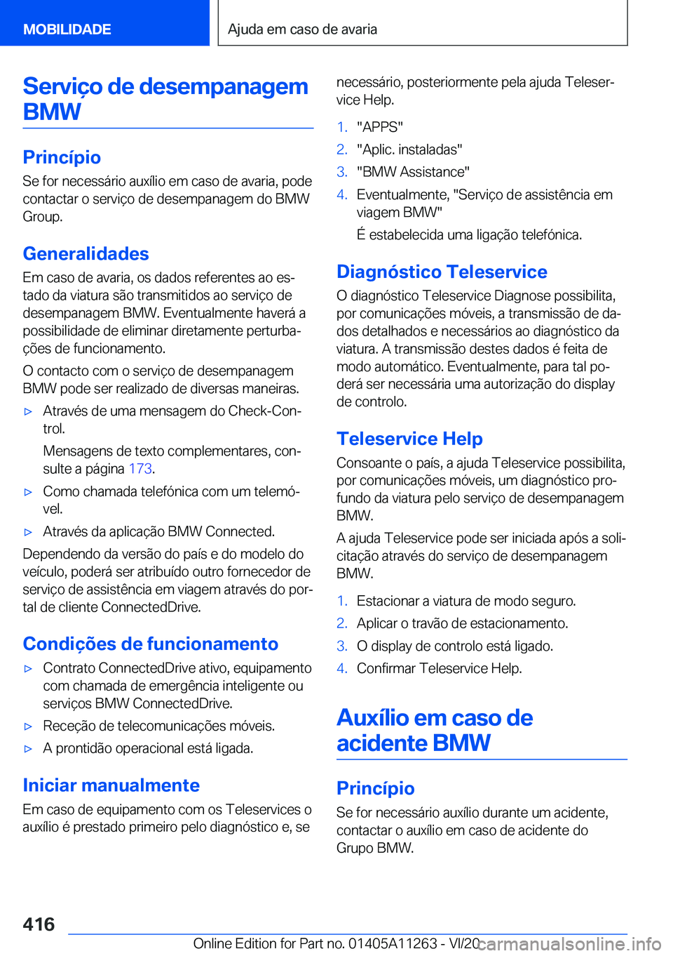 BMW 4 SERIES COUPE 2021  Manual do condutor (in Portuguese) �S�e�r�v�i�