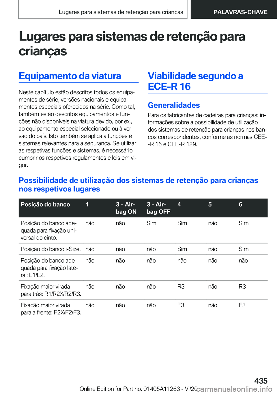 BMW 4 SERIES COUPE 2021  Manual do condutor (in Portuguese) �L�u�g�a�r�e�s��p�a�r�a��s�i�s�t�e�m�a�s��d�e��r�e�t�e�n�