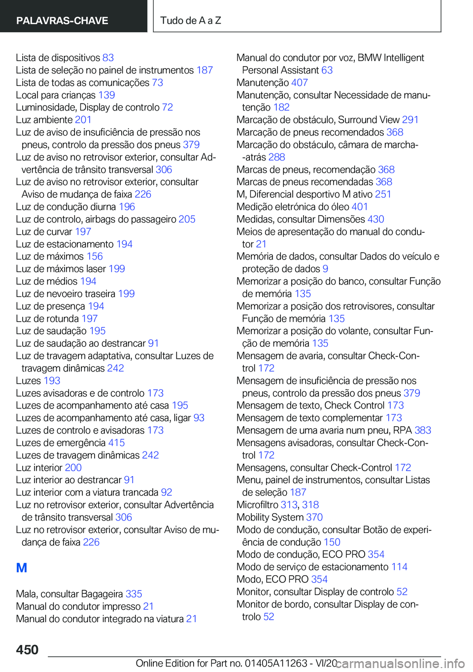BMW 4 SERIES COUPE 2021  Manual do condutor (in Portuguese) �L�i�s�t�a��d�e��d�i�s�p�o�s�i�t�i�v�o�s��8�3�
�L�i�s�t�a��d�e��s�e�l�e�