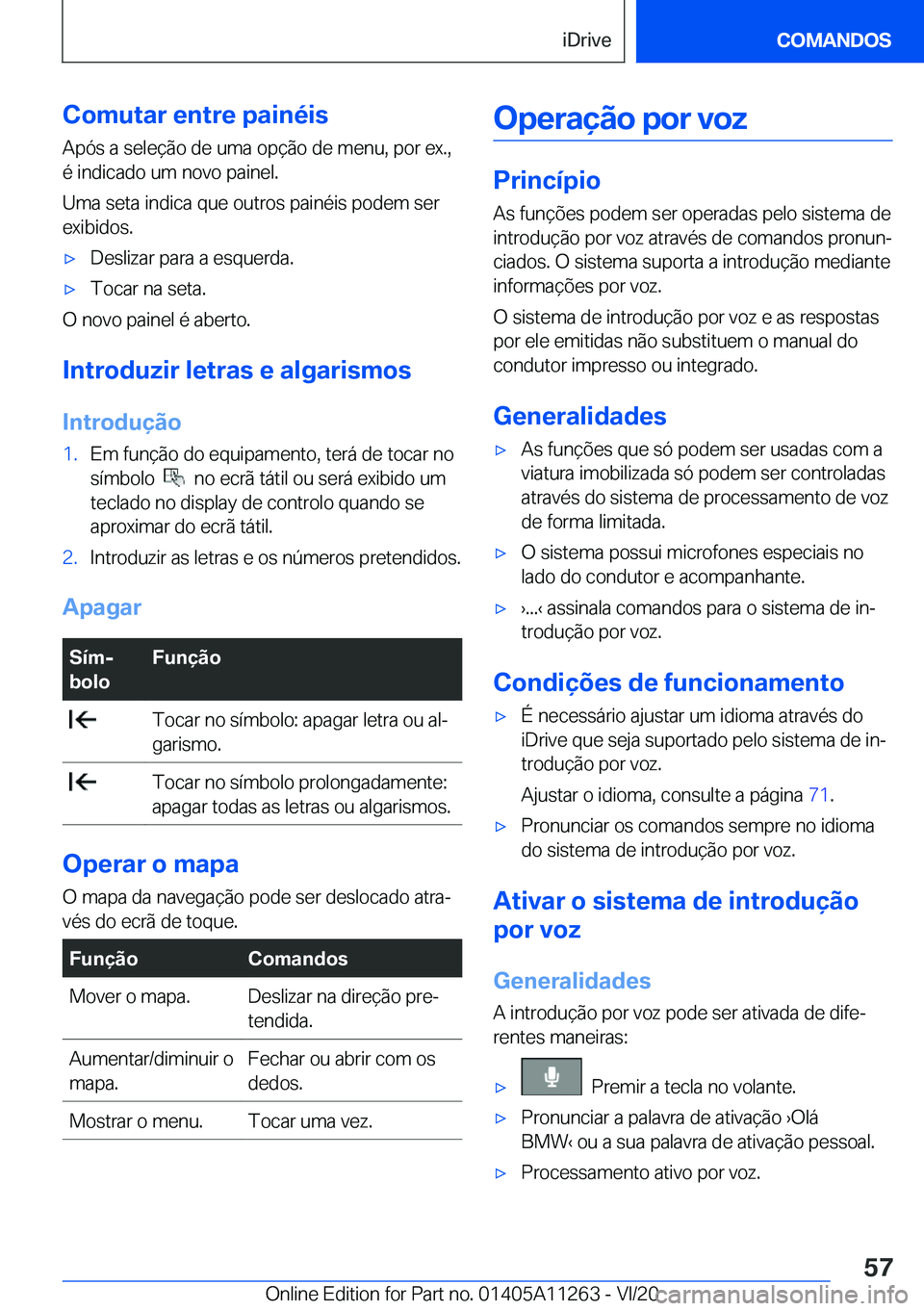 BMW 4 SERIES COUPE 2021  Manual do condutor (in Portuguese) �C�o�m�u�t�a�r��e�n�t�r�e��p�a�i�n�é�i�s�A�p�ó�s��a��s�e�l�e�