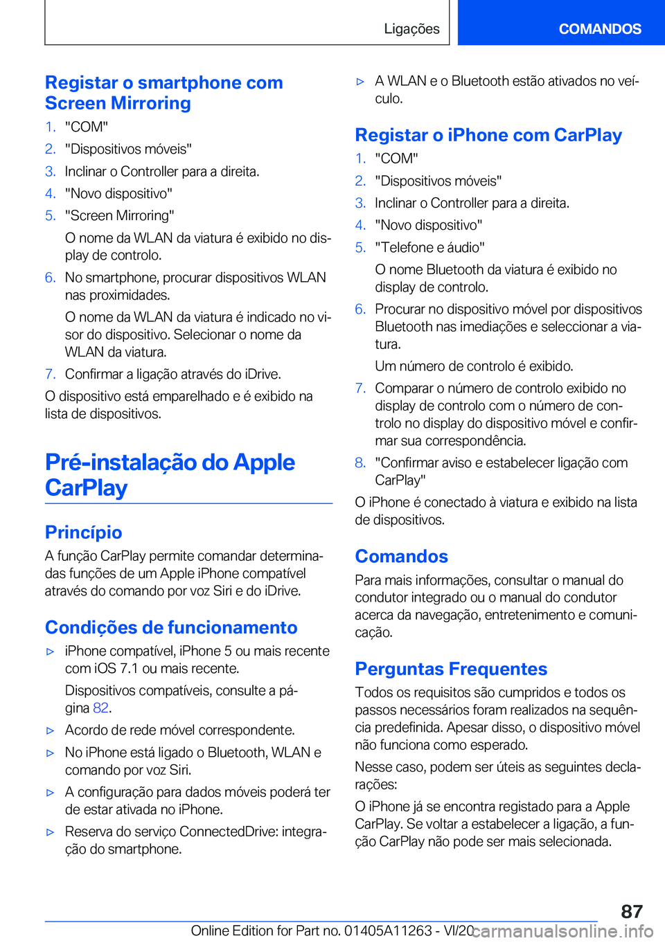 BMW 4 SERIES COUPE 2021  Manual do condutor (in Portuguese) �R�e�g�i�s�t�a�r��o��s�m�a�r�t�p�h�o�n�e��c�o�m
�S�c�r�e�e�n��M�i�r�r�o�r�i�n�g�1�.��C�O�M��2�.��D�i�s�p�o�s�i�t�i�v�o�s��m�ó�v�e�i�s��3�.�I�n�c�l�i�n�a�r��o��C�o�n�t�r�o�l�l�e�r��p�a�r�a