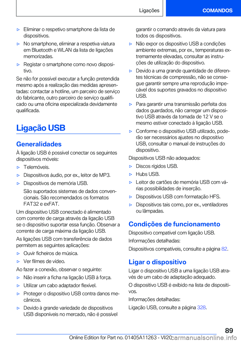 BMW 4 SERIES COUPE 2021  Manual do condutor (in Portuguese) 'x�E�l�i�m�i�n�a�r��o��r�e�s�p�e�t�i�v�o��s�m�a�r�t�p�h�o�n�e��d�a��l�i�s�t�a��d�e�d�i�s�p�o�s�i�t�i�v�o�s�.'x�N�o��s�m�a�r�t�p�h�o�n�e�,��e�l�i�m�i�n�a�r��a��r�e�s�p�e�t�i�v�a��v�i