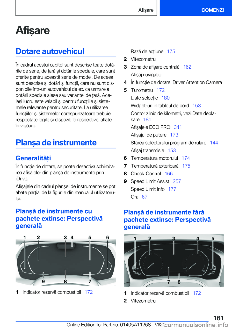 BMW 4 SERIES COUPE 2021  Ghiduri De Utilizare (in Romanian) �A�f�i&�a�r�e�D�o�t�a�r�e��a�u�t�o�v�e�h�i�c�u�l
�
