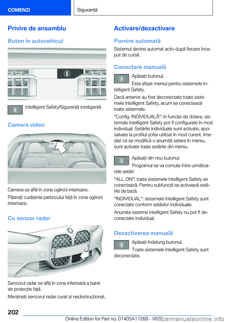 BMW 4 SERIES COUPE 2021  Ghiduri De Utilizare (in Romanian) �P�r�i�v�i�r�e��d�e��a�n�s�a�m�b�l�u
�B�u�t�o�n��