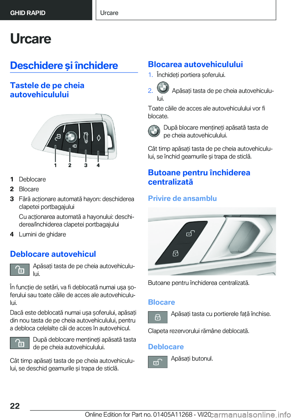 BMW 4 SERIES COUPE 2021  Ghiduri De Utilizare (in Romanian) �U�r�c�a�r�e�D�e�s�c�h�i�d�e�r�e�&�i��