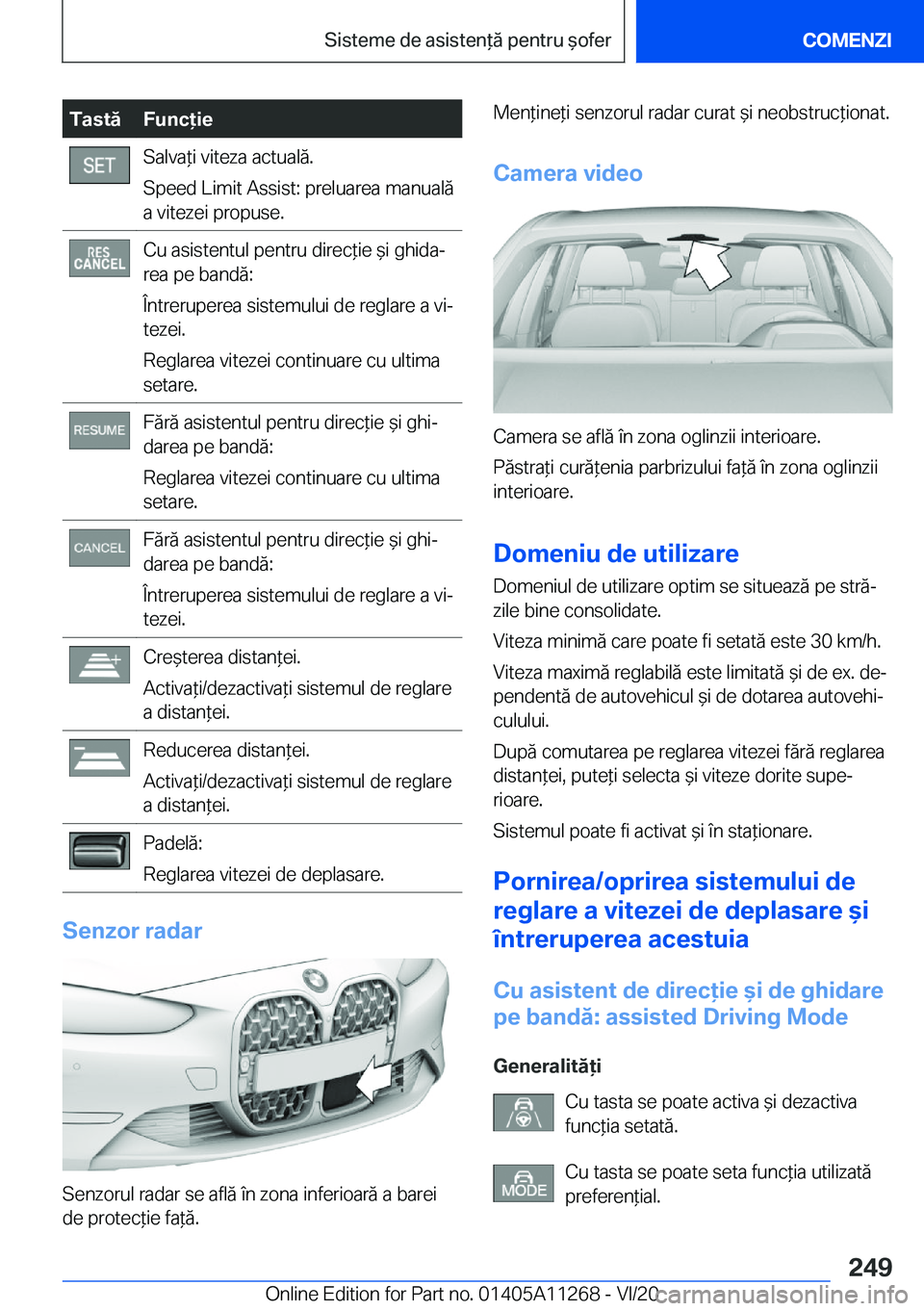 BMW 4 SERIES COUPE 2021  Ghiduri De Utilizare (in Romanian) �T�a�s�t�