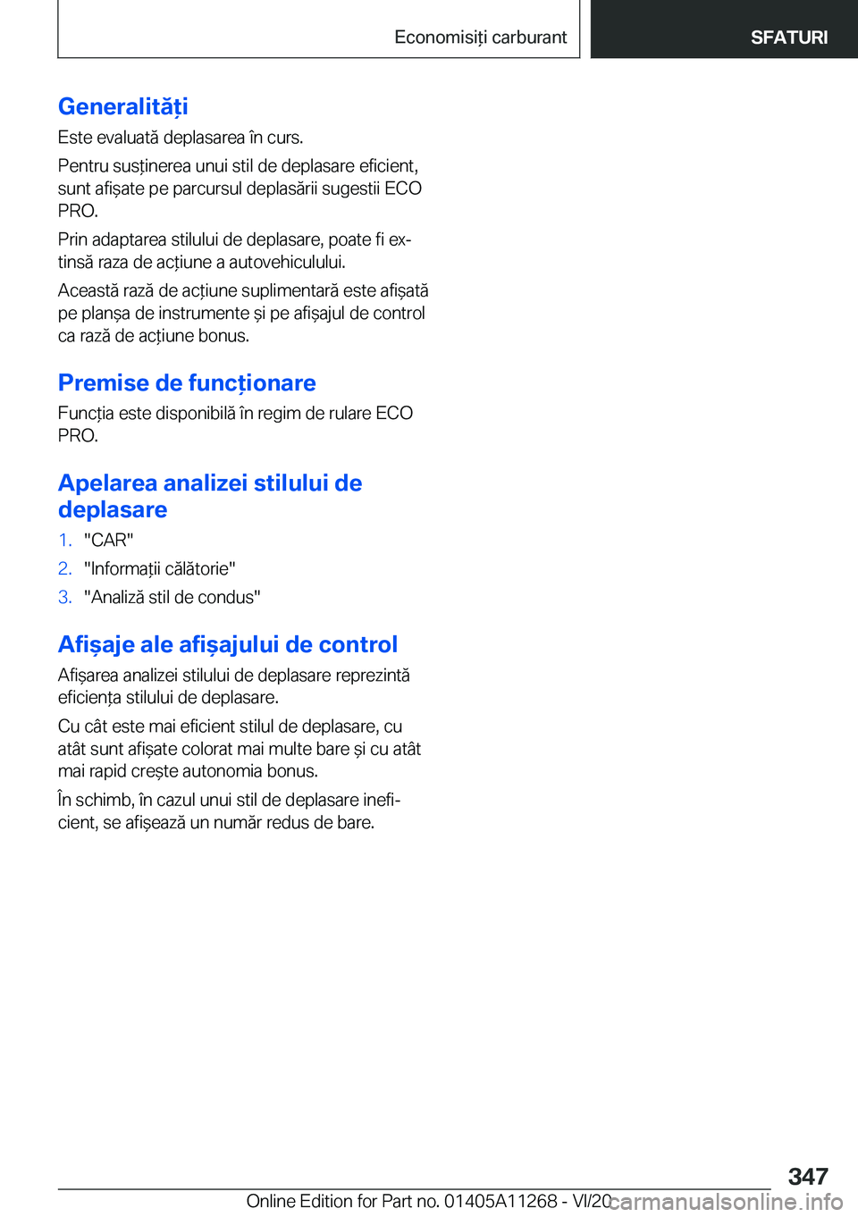 BMW 4 SERIES COUPE 2021  Ghiduri De Utilizare (in Romanian) �G�e�n�e�r�a�l�i�t�