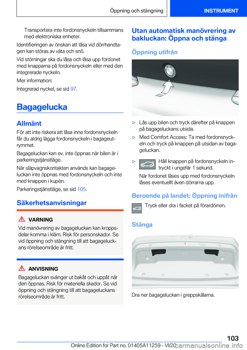 BMW 4 SERIES COUPE 2021  InstruktionsbÖcker (in Swedish) �T�r�a�n�s�p�o�r�t�e�r�a��i�n�t�e��f�o�r�d�o�n�s�n�y�c�k�e�l�n��t�i�l�l�s�a�m�m�a�n�s
�m�e�d��e�l�e�k�t�r�o�n�i�s�k�a��e�n�h�e�t�e�r�.
�I�d�e�n�t�i�f�i�e�r�i�n�g�e�n��a�v��