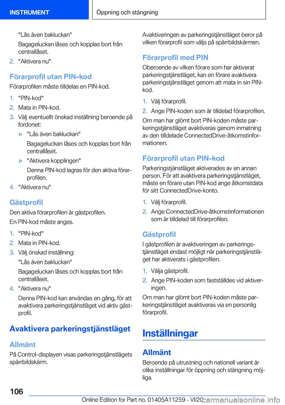BMW 4 SERIES COUPE 2021  InstruktionsbÖcker (in Swedish) ��L�å�s��ä�v�e�n��b�a�k�l�u�c�k�a�n�
�B�a�g�a�g�e�l�u�c�k�a�n��l�å�s�e�s��o�c�h��k�o�p�p�l�a�s��b�o�r�t��f�r�å�n
�c�e�n�t�r�a�l�l�å�s�e�t�.�2�.��A�k�t�i�v�e�r�a��n�u�
�F�