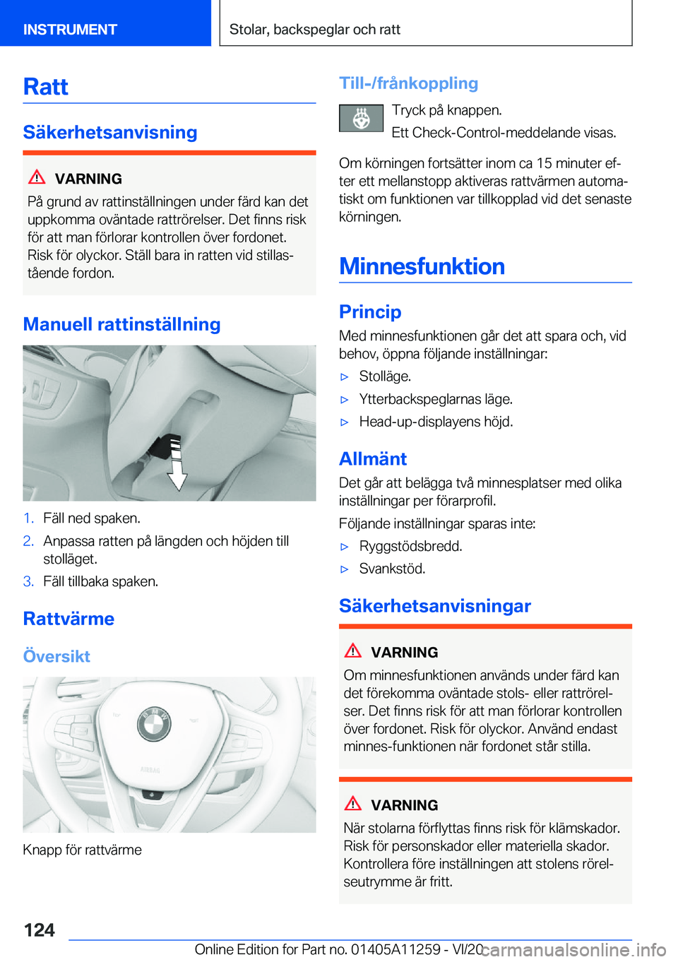 BMW 4 SERIES COUPE 2021  InstruktionsbÖcker (in Swedish) �R�a�t�t
�S�ä�k�e�r�h�e�t�s�a�n�v�i�s�n�i�n�g
�V�A�R�N�I�N�G
�P�å��g�r�u�n�d��a�v��r�a�t�t�i�n�s�t�ä�l�l�n�i�n�g�e�n��u�n�d�e�r��f�ä�r�d��k�a�n��d�e�t �u�p�p�k�o�m�m�a��o�v�ä�n�t�a�d�e��