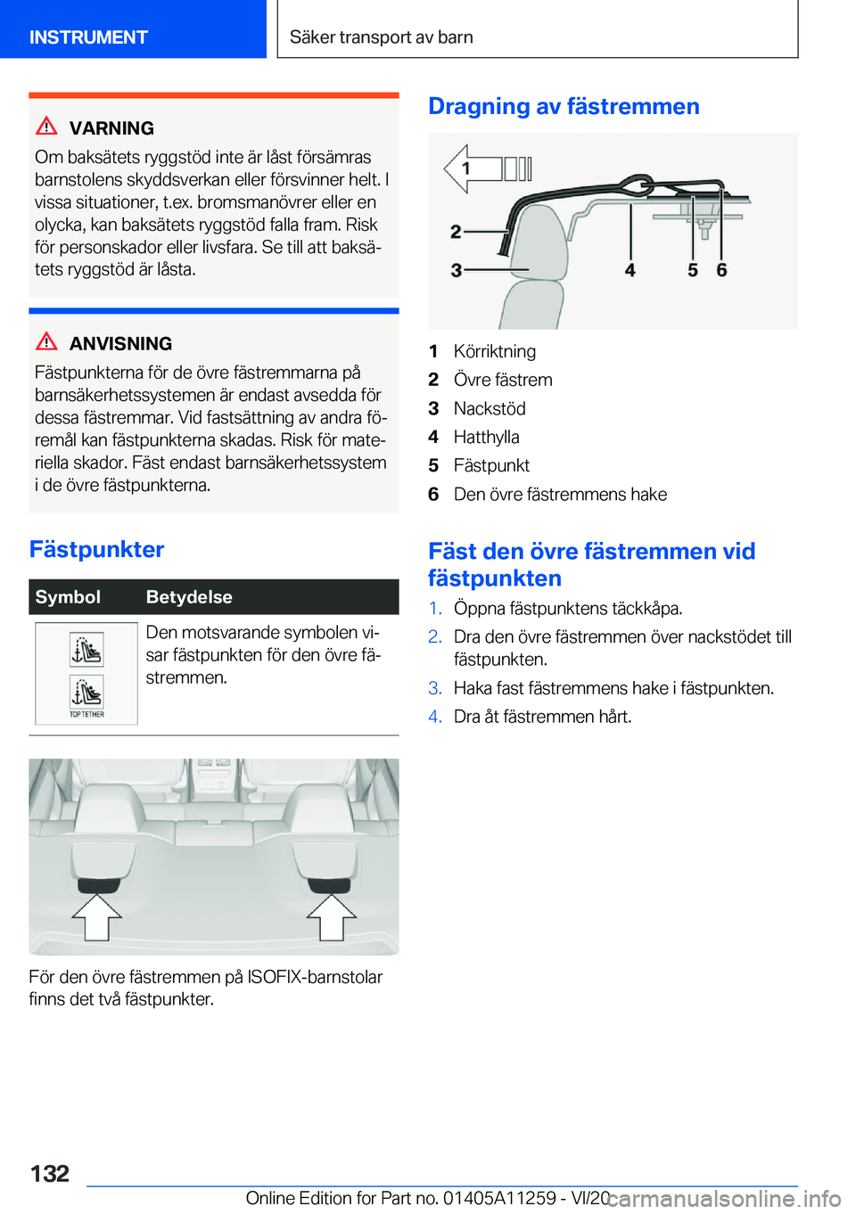 BMW 4 SERIES COUPE 2021  InstruktionsbÖcker (in Swedish) �V�A�R�N�I�N�G
�O�m��b�a�k�s�ä�t�e�t�s��r�y�g�g�s�t�