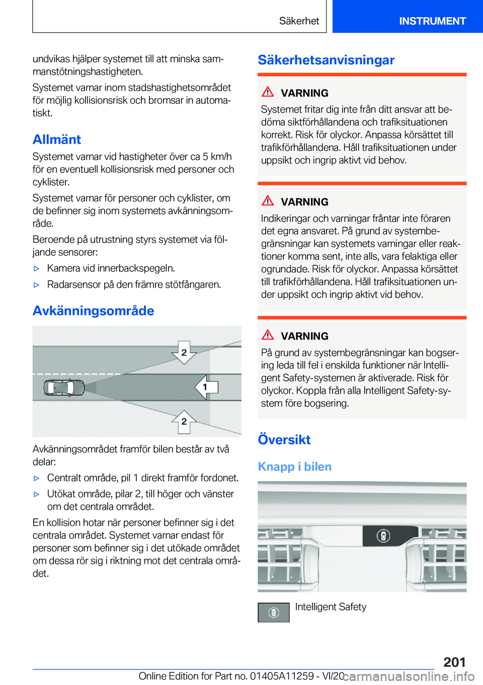BMW 4 SERIES COUPE 2021  InstruktionsbÖcker (in Swedish) �u�n�d�v�i�k�a�s��h�j�ä�l�p�e�r��s�y�s�t�e�m�e�t��t�i�l�l��a�t�t��m�i�n�s�k�a��s�a�mj�m�a�n�s�t�