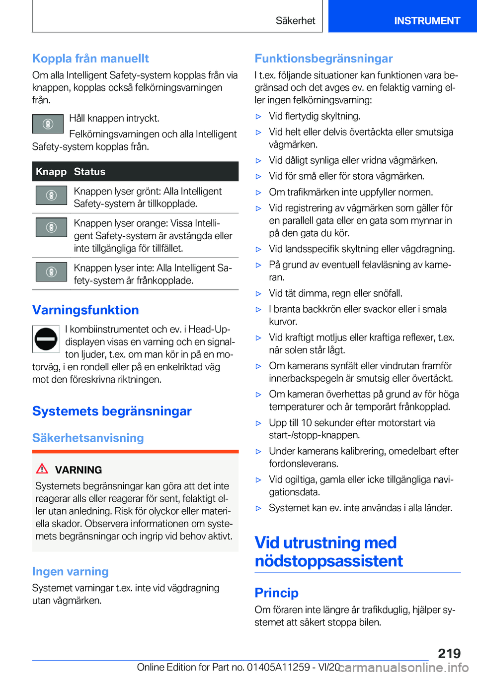 BMW 4 SERIES COUPE 2021  InstruktionsbÖcker (in Swedish) �K�o�p�p�l�a��f�r�å�n��m�a�n�u�e�l�l�t
�O�m��a�l�l�a��I�n�t�e�l�l�i�g�e�n�t��S�a�f�e�t�y�-�s�y�s�t�e�m��k�o�p�p�l�a�s��f�r�å�n��v�i�a
�k�n�a�p�p�e�n�,��k�o�p�p�l�a�s��o�c�k�s�å��f�e�l�k�