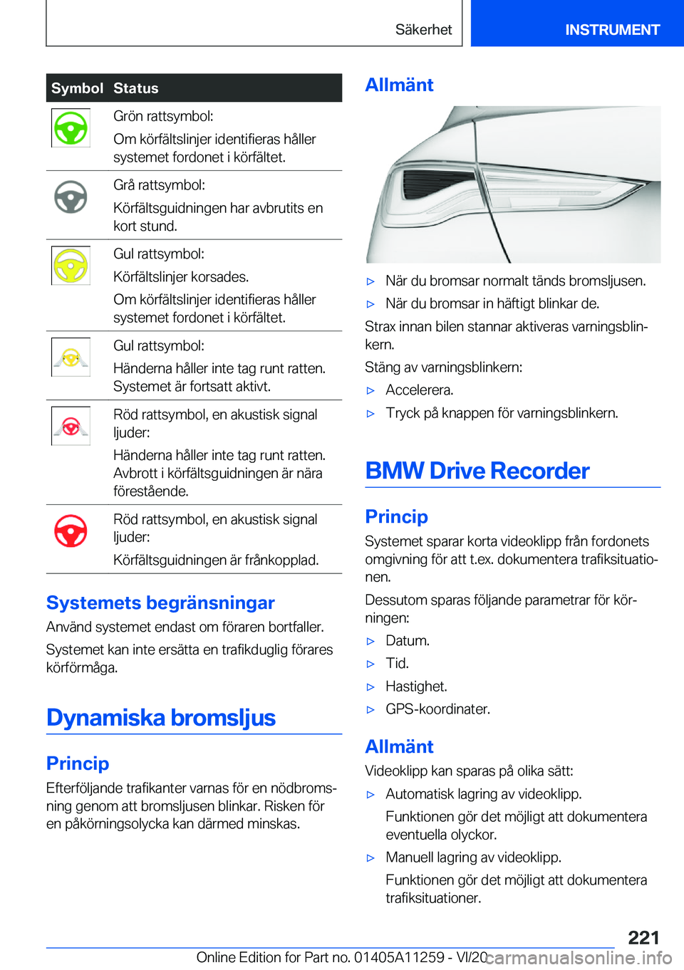 BMW 4 SERIES COUPE 2021  InstruktionsbÖcker (in Swedish) �S�y�m�b�o�l�S�t�a�t�u�s�G�r�