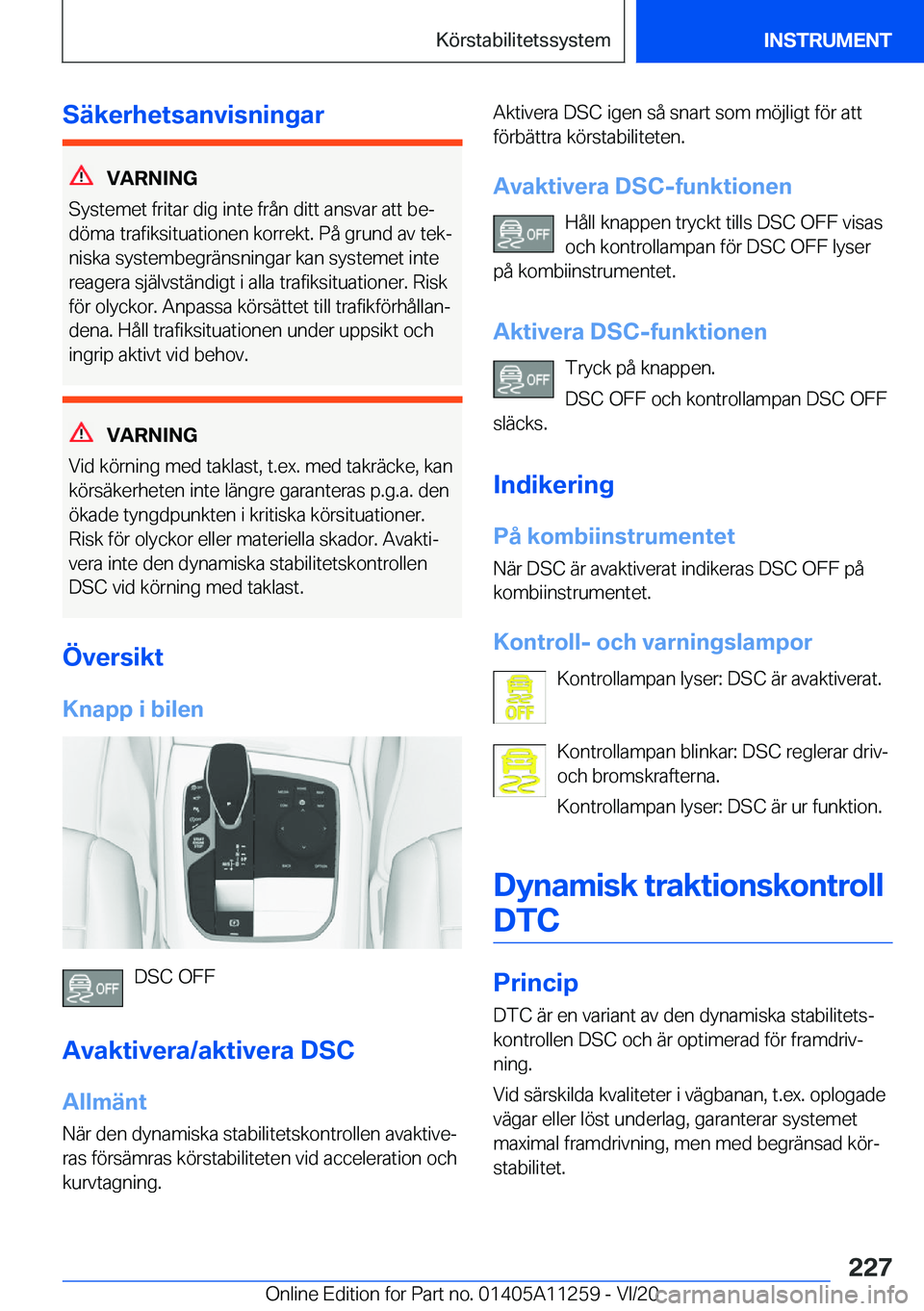 BMW 4 SERIES COUPE 2021  InstruktionsbÖcker (in Swedish) �S�ä�k�e�r�h�e�t�s�a�n�v�i�s�n�i�n�g�a�r
�V�A�R�N�I�N�G
�S�y�s�t�e�m�e�t��f�r�i�t�a�r��d�i�g��i�n�t�e��f�r�å�n��d�i�t�t��a�n�s�v�a�r��a�t�t��b�ej
�d�