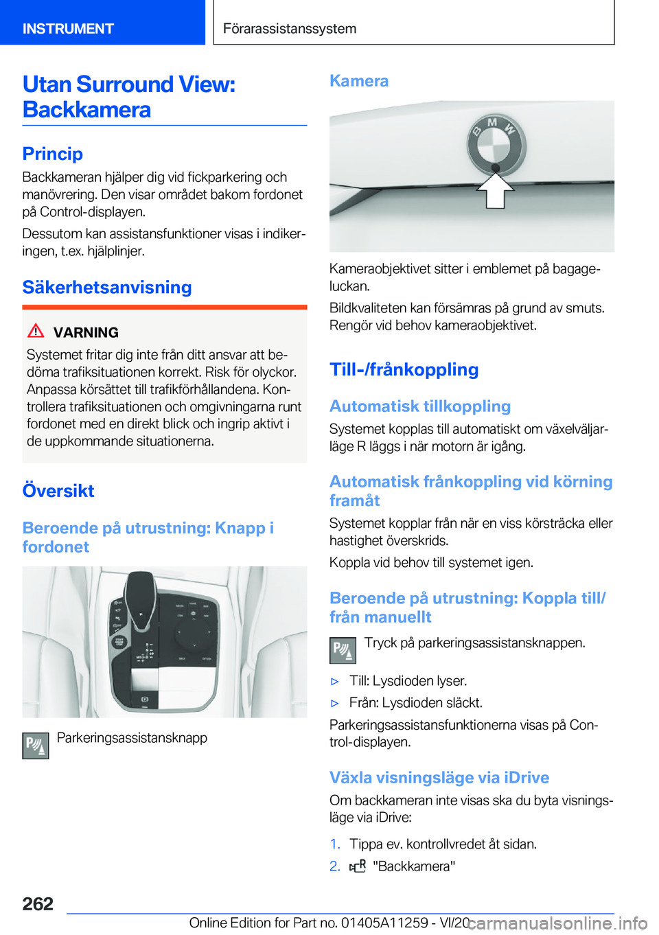BMW 4 SERIES COUPE 2021  InstruktionsbÖcker (in Swedish) �U�t�a�n��S�u�r�r�o�u�n�d��V�i�e�w�:�B�a�c�k�k�a�m�e�r�a
�P�r�i�n�c�i�p
�B�a�c�k�k�a�m�e�r�a�n��h�j�ä�l�p�e�r��d�i�g��v�i�d��f�i�c�k�p�a�r�k�e�r�i�n�g��o�c�h
�m�a�n�