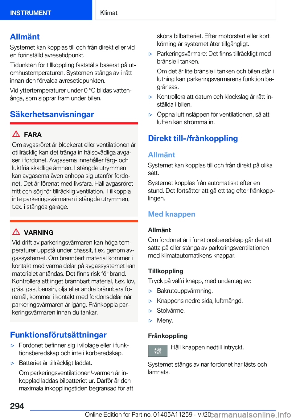 BMW 4 SERIES COUPE 2021  InstruktionsbÖcker (in Swedish) �A�l�l�m�ä�n�t
�S�y�s�t�e�m�e�t��k�a�n��k�o�p�p�l�a�s��t�i�l�l��o�c�h��f�r�å�n��d�i�r�e�k�t��e�l�l�e�r��v�i�d
�e�n��f�