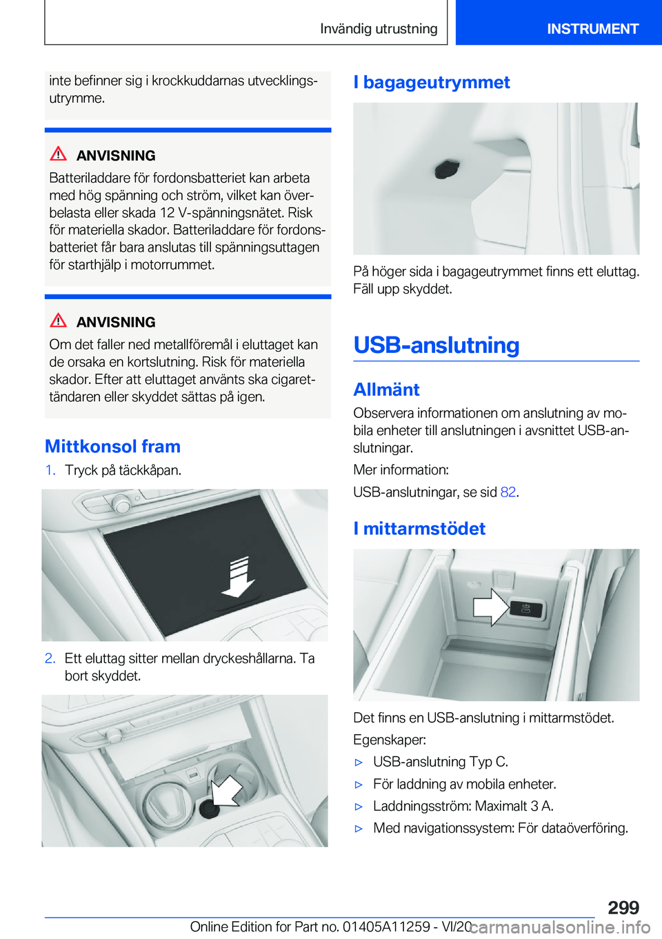 BMW 4 SERIES COUPE 2021  InstruktionsbÖcker (in Swedish) �i�n�t�e��b�e�f�i�n�n�e�r��s�i�g��i��k�r�o�c�k�k�u�d�d�a�r�n�a�s��u�t�v�e�c�k�l�i�n�g�sj
�u�t�r�y�m�m�e�.
�A�N�V�I�S�N�I�N�G
�B�a�t�t�e�r�i�l�a�d�d�a�r�e��f�