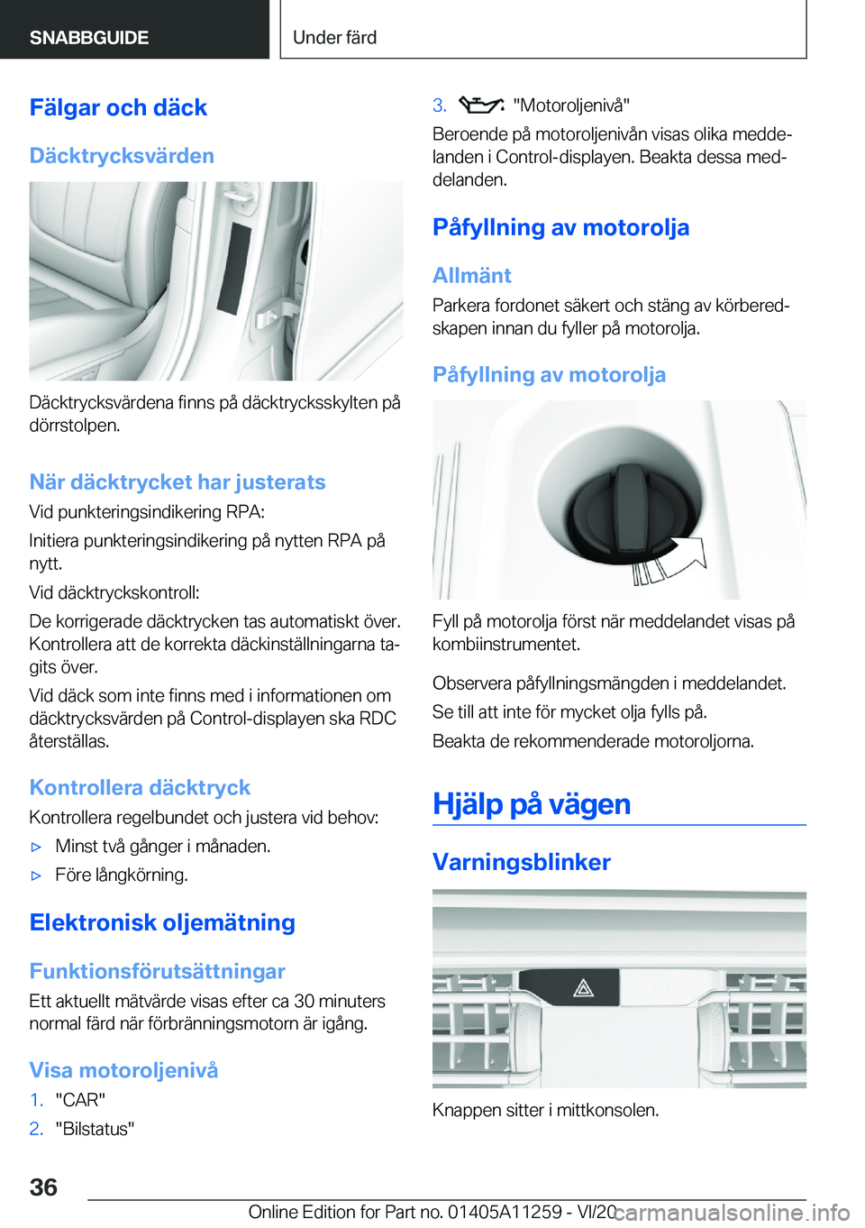 BMW 4 SERIES COUPE 2021  InstruktionsbÖcker (in Swedish) �F�ä�l�g�a�r��o�c�h��d�ä�c�k
�D�ä�c�k�t�r�y�c�k�s�v�ä�r�d�e�n
�D�ä�c�k�t�r�y�c�k�s�v�ä�r�d�e�n�a��f�i�n�n�s��p�å��d�ä�c�k�t�r�y�c�k�s�s�k�y�l�t�e�n��p�å
�d�