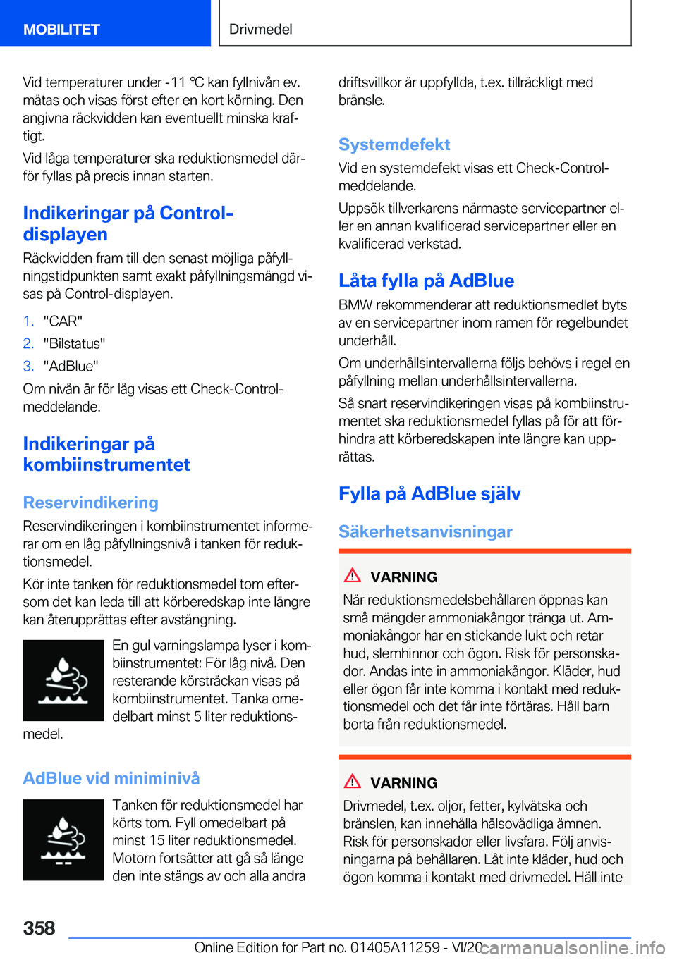 BMW 4 SERIES COUPE 2021  InstruktionsbÖcker (in Swedish) �V�i�d��t�e�m�p�e�r�a�t�u�r�e�r��u�n�d�e�r��-�1�1�
