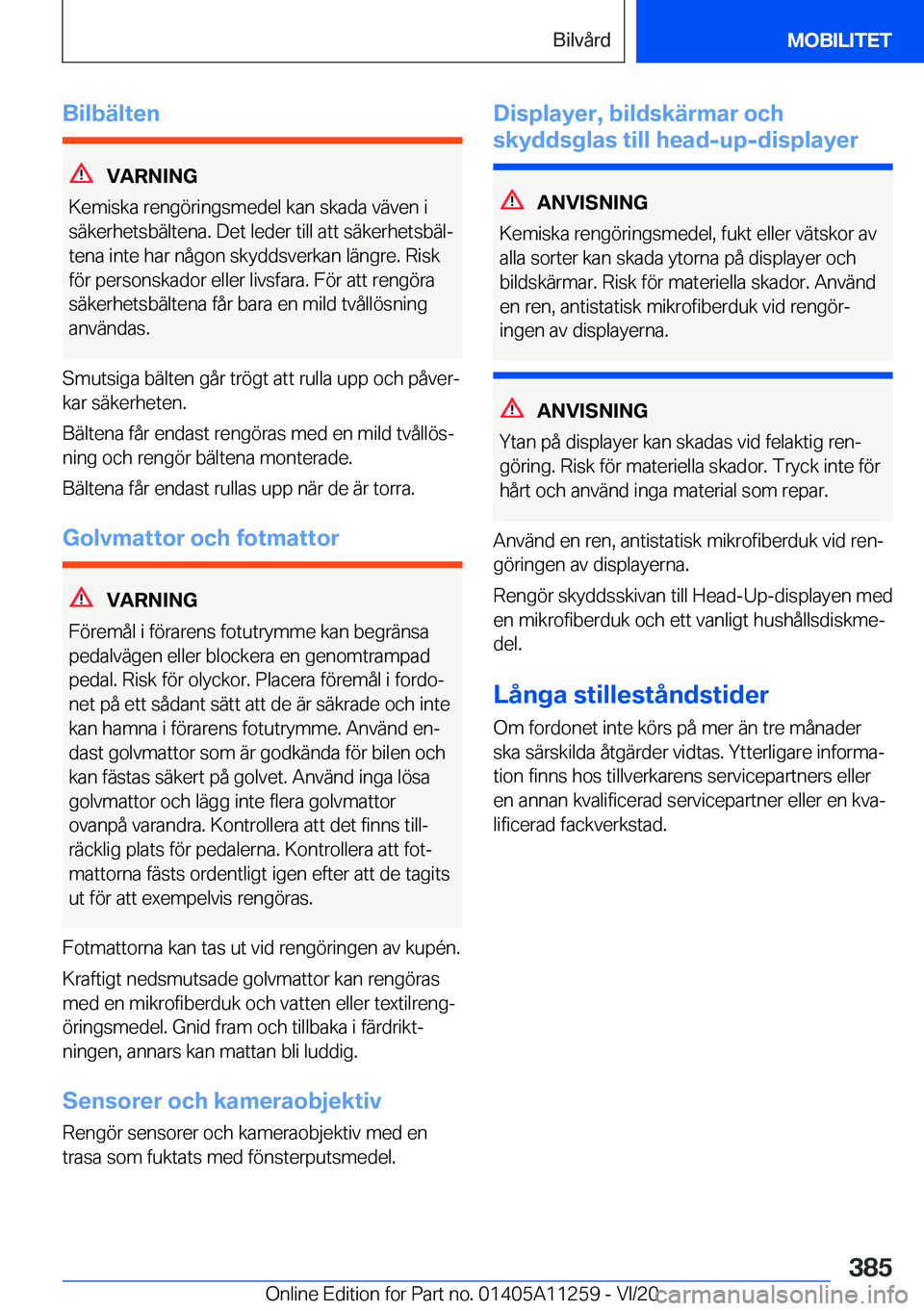 BMW 4 SERIES COUPE 2021  InstruktionsbÖcker (in Swedish) �B�i�l�b�ä�l�t�e�n
�V�A�R�N�I�N�G
�K�e�m�i�s�k�a��r�e�n�g�