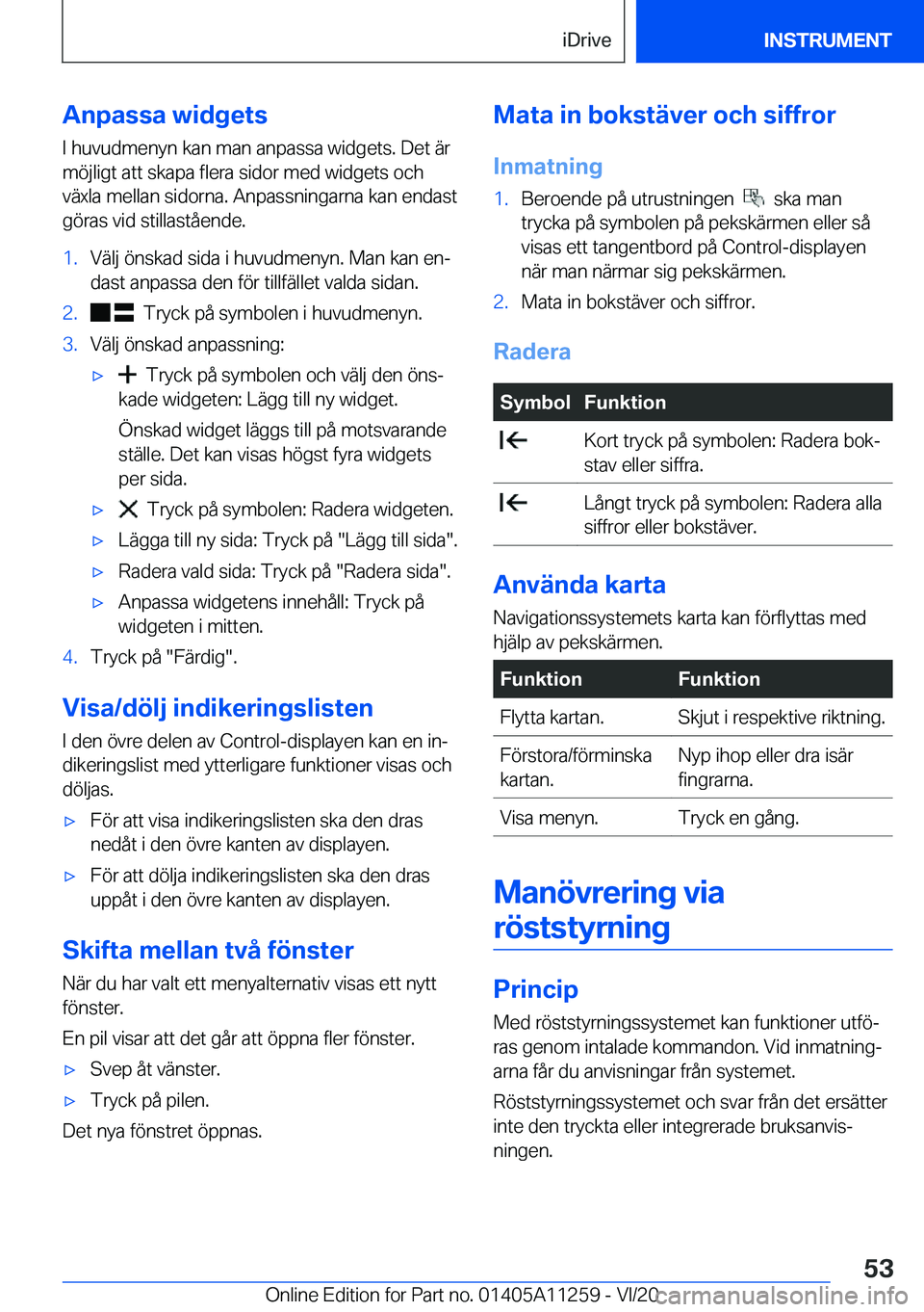 BMW 4 SERIES COUPE 2021  InstruktionsbÖcker (in Swedish) �A�n�p�a�s�s�a��w�i�d�g�e�t�s
�I��h�u�v�u�d�m�e�n�y�n��k�a�n��m�a�n��a�n�p�a�s�s�a��w�i�d�g�e�t�s�.��D�e�t��ä�r �m�