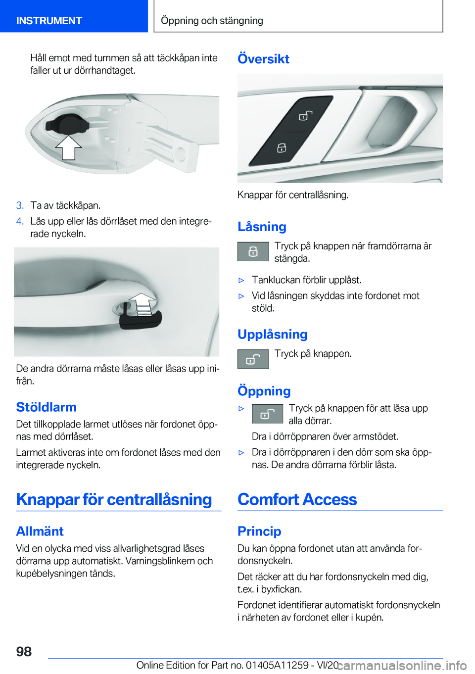 BMW 4 SERIES COUPE 2021  InstruktionsbÖcker (in Swedish) �H�å�l�l��e�m�o�t��m�e�d��t�u�m�m�e�n��s�å��a�t�t��t�ä�c�k�k�å�p�a�n��i�n�t�e
�f�a�l�l�e�r��u�t��u�r��d�