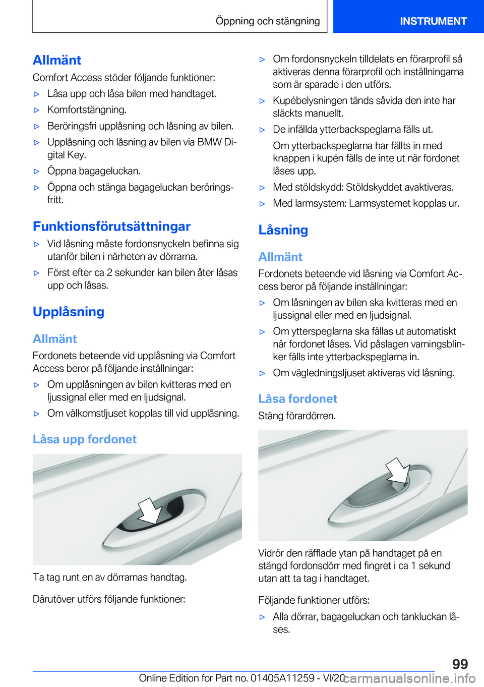 BMW 4 SERIES COUPE 2021  InstruktionsbÖcker (in Swedish) �A�l�l�m�ä�n�t
�C�o�m�f�o�r�t��A�c�c�e�s�s��s�t�