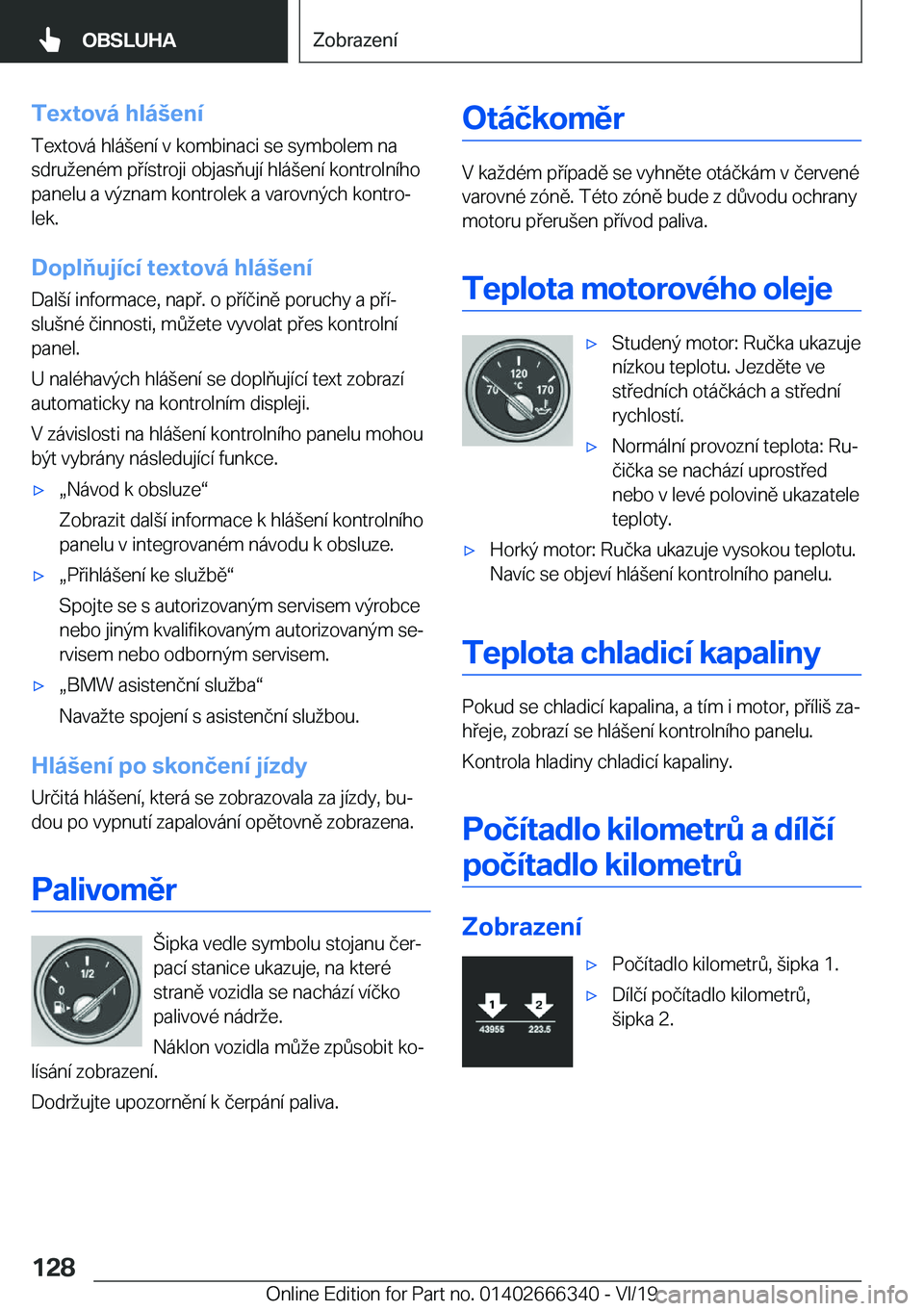 BMW 4 SERIES COUPE 2020  Návod na použití (in Czech) �T�e�x�t�o�v�